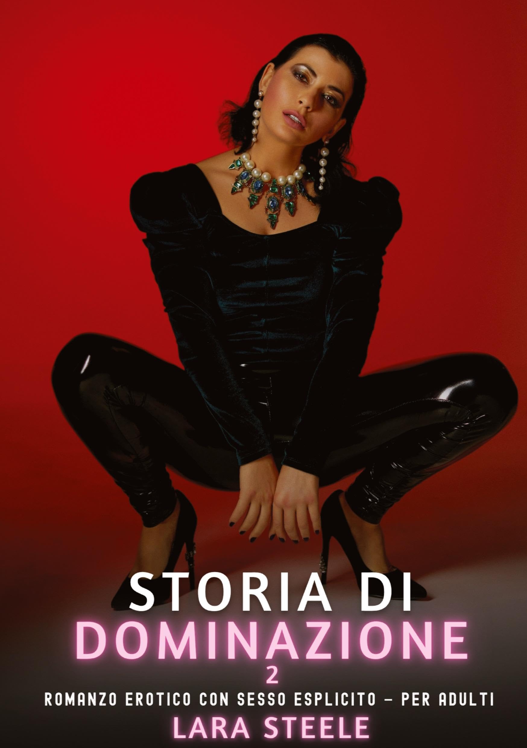 Storia di Dominazione. 2 Essays & Short Stories