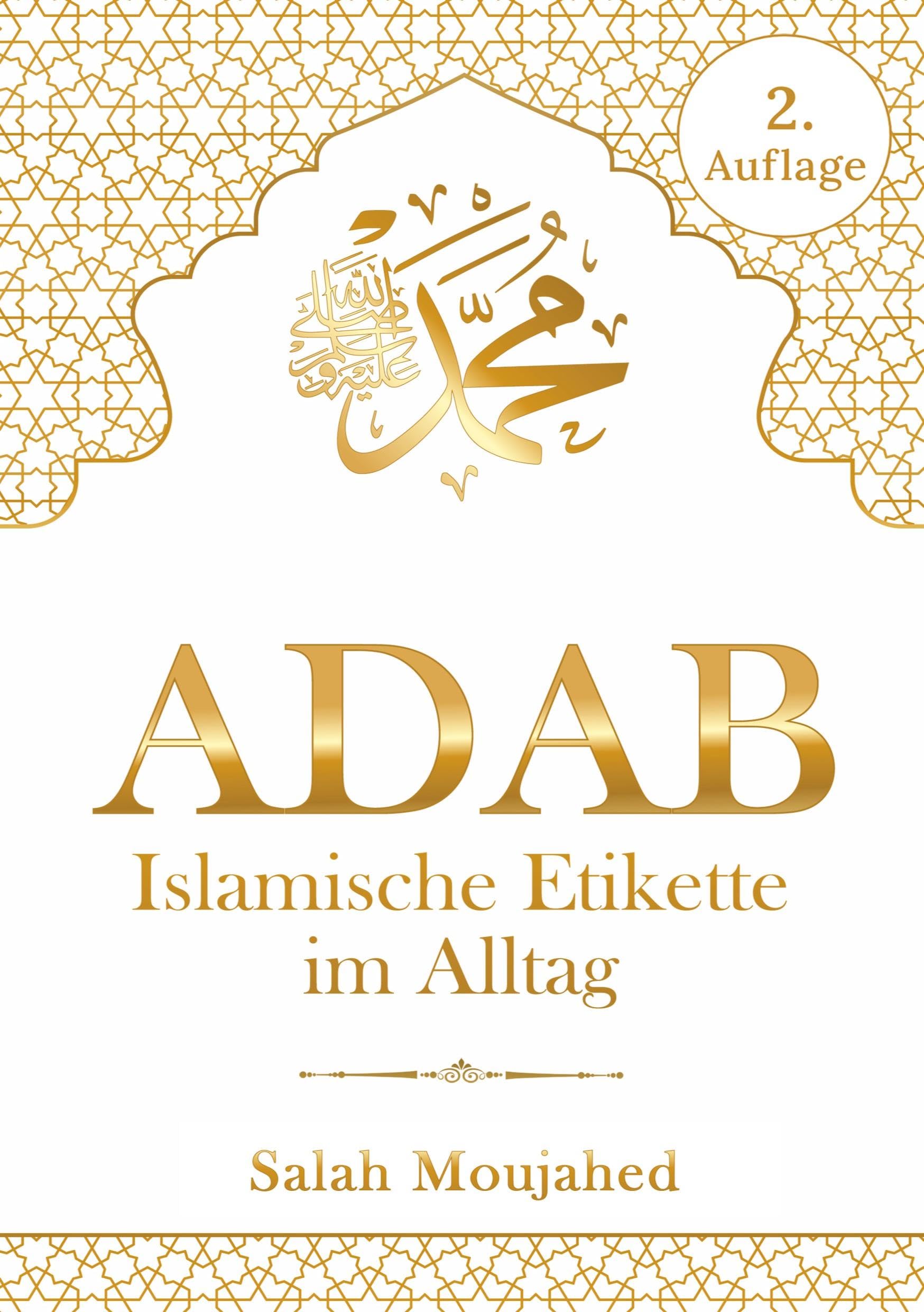 ADAB: Islamische Etikette im Alltag Religion & Esotericism