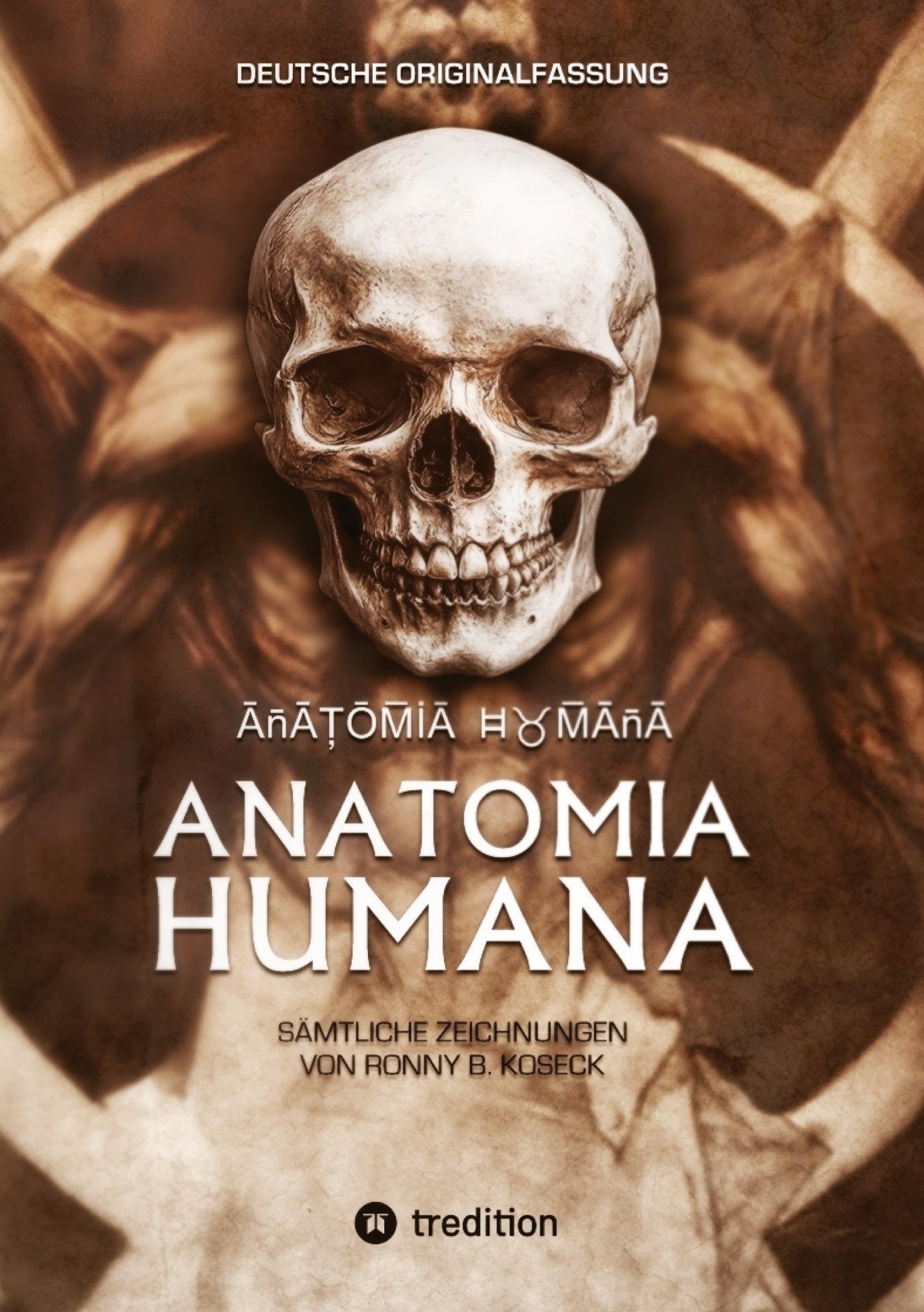 Anatomia Humana: Deutsche Originalfassung Medicine