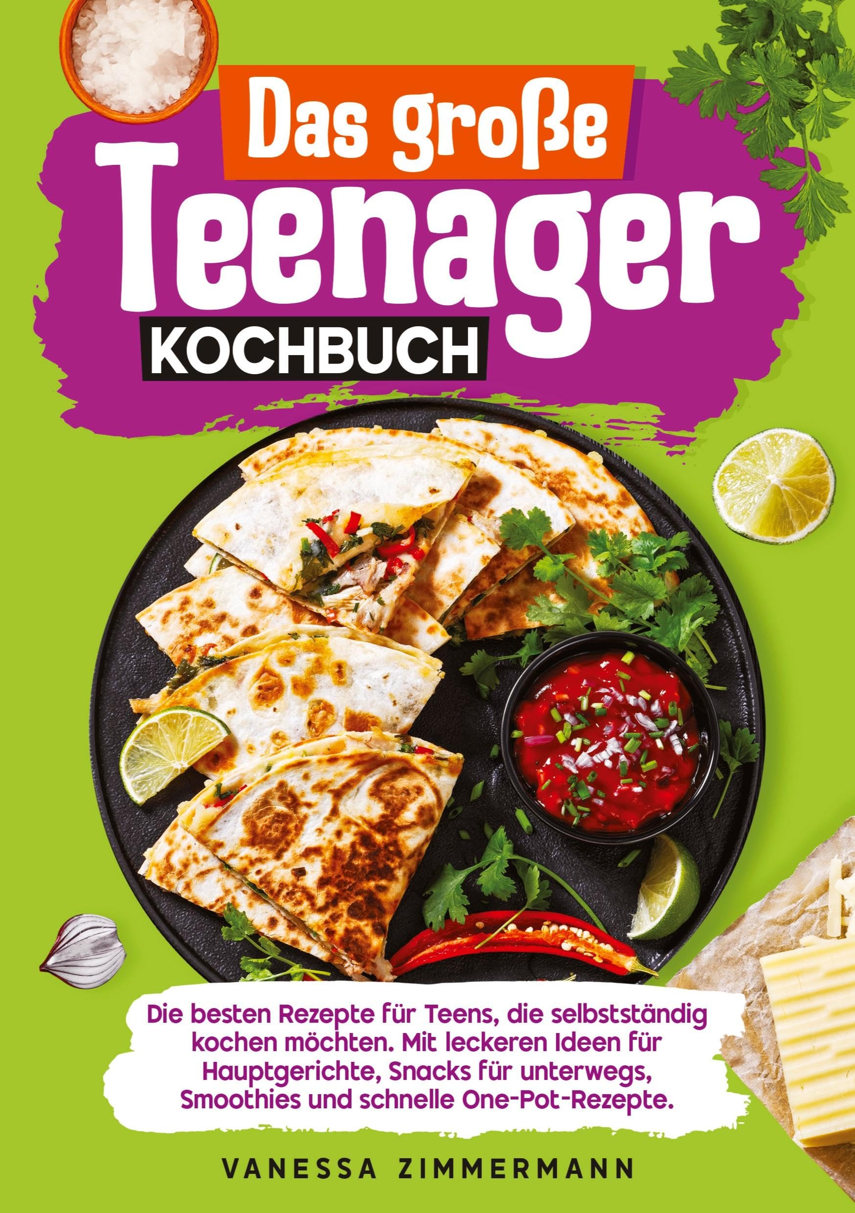 Das große Teenager Kochbuch Leisure, Home & Garden