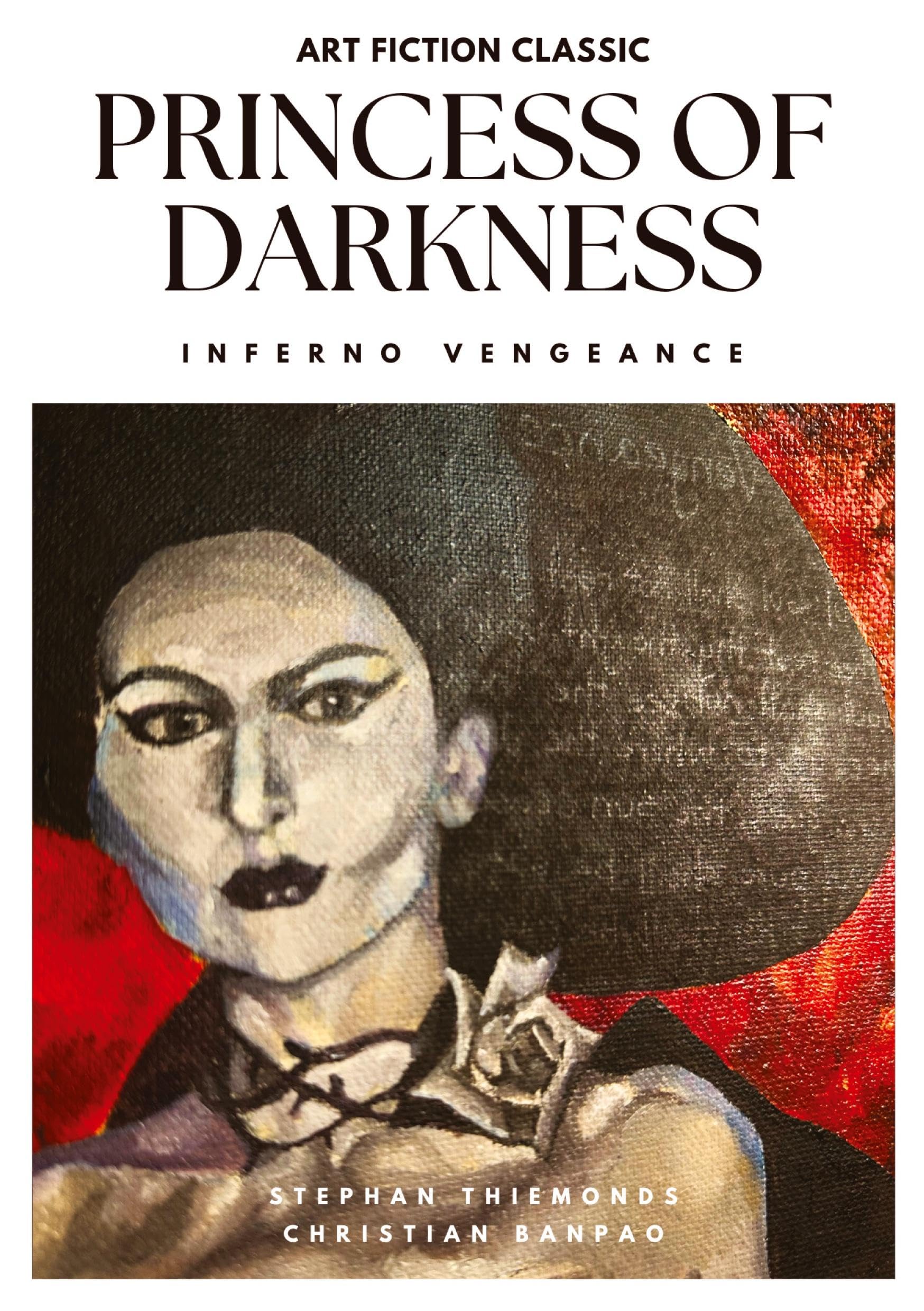Princess of Darkness - Inferno Vengeance Essays & Short Stories