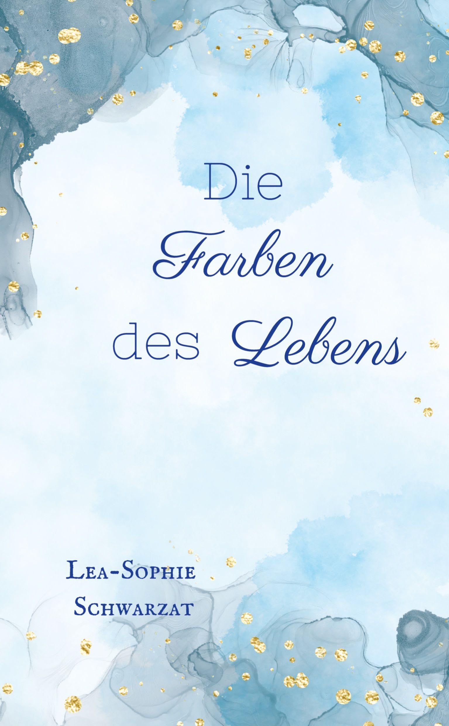 Die Farben des Lebens Contemporary literature