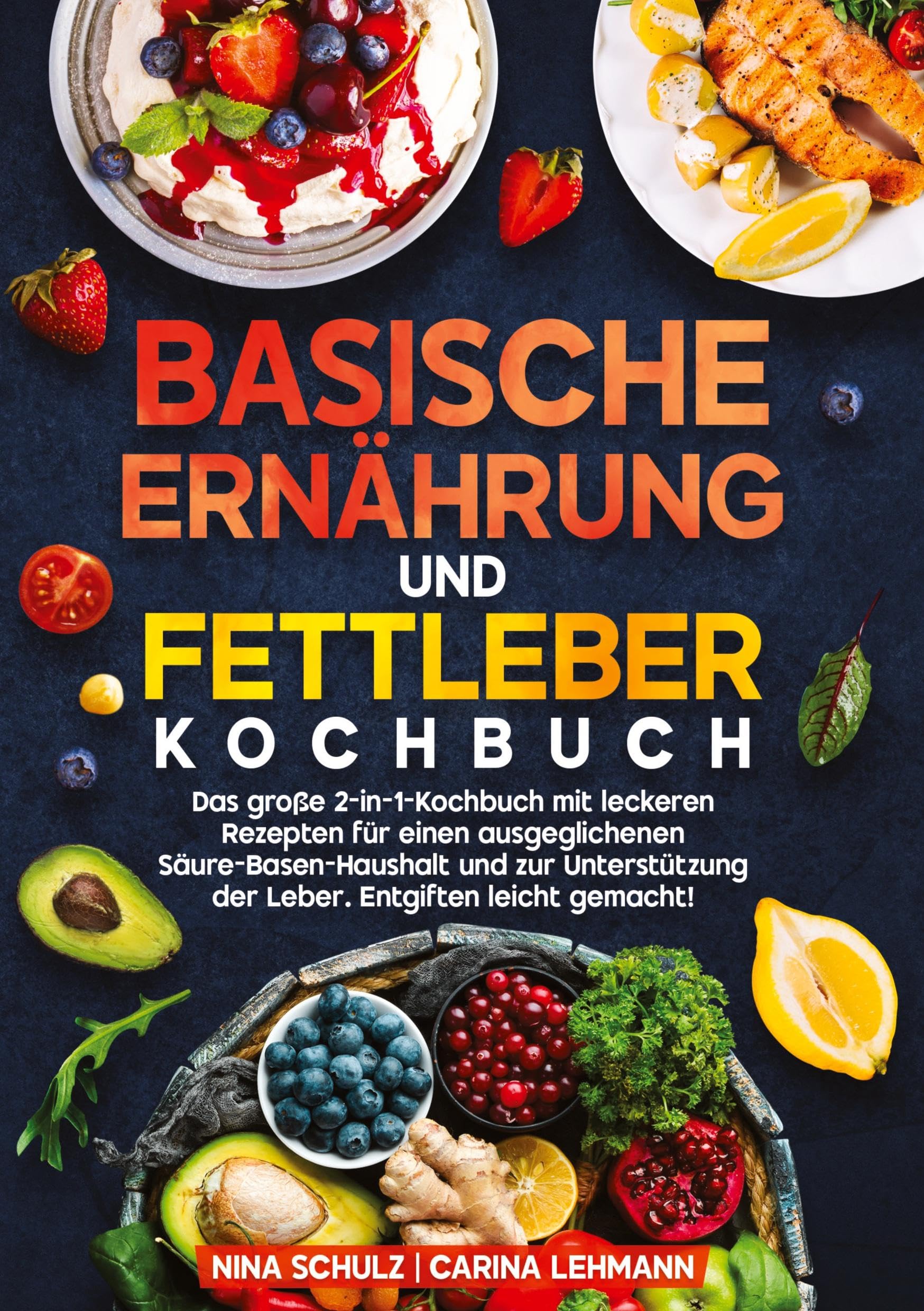 Basische Ernährung und Fettleber Kochbuch Leisure, Home & Garden
