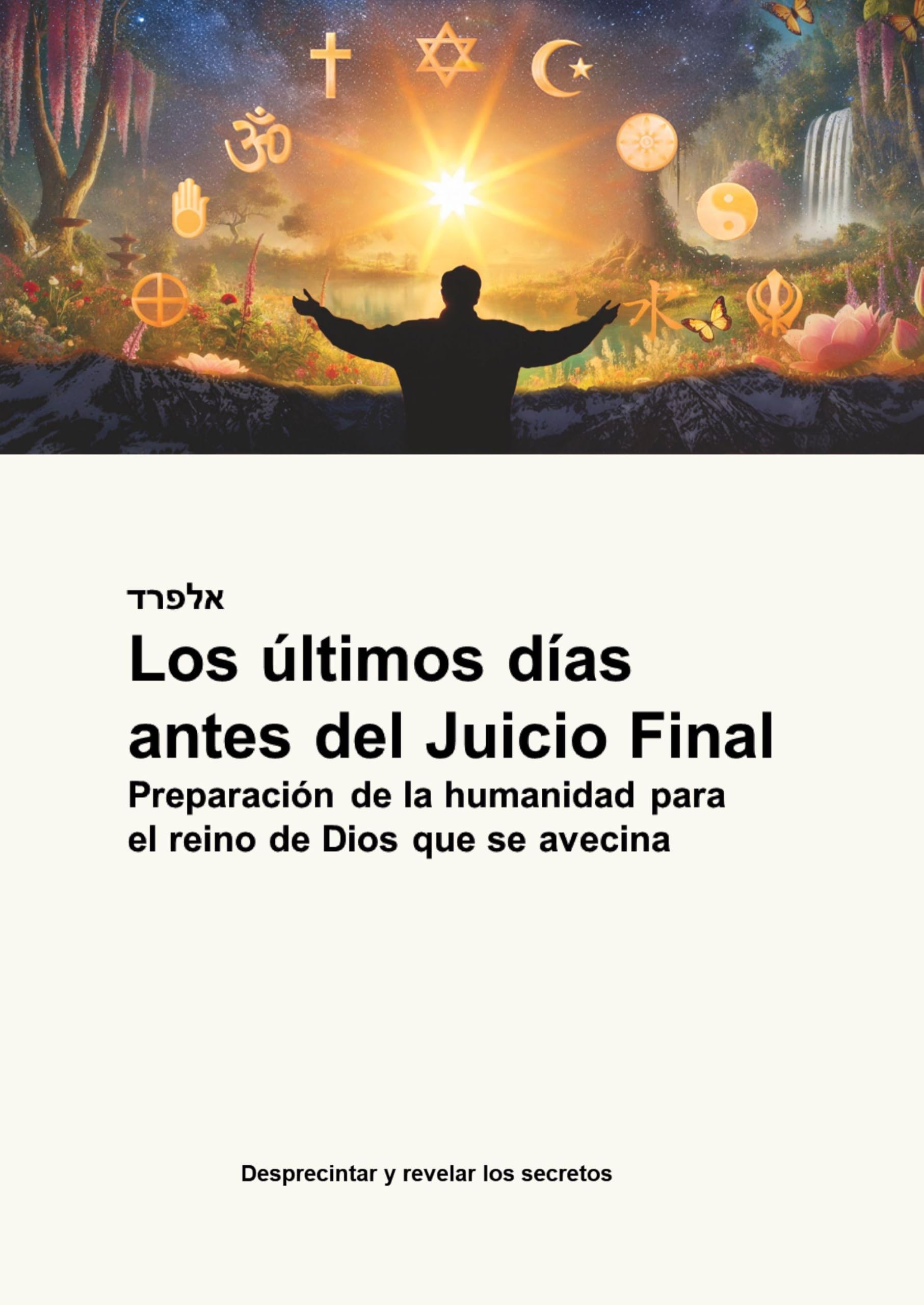 Los últimos días  antes del Juicio Final Religion & Esotericism