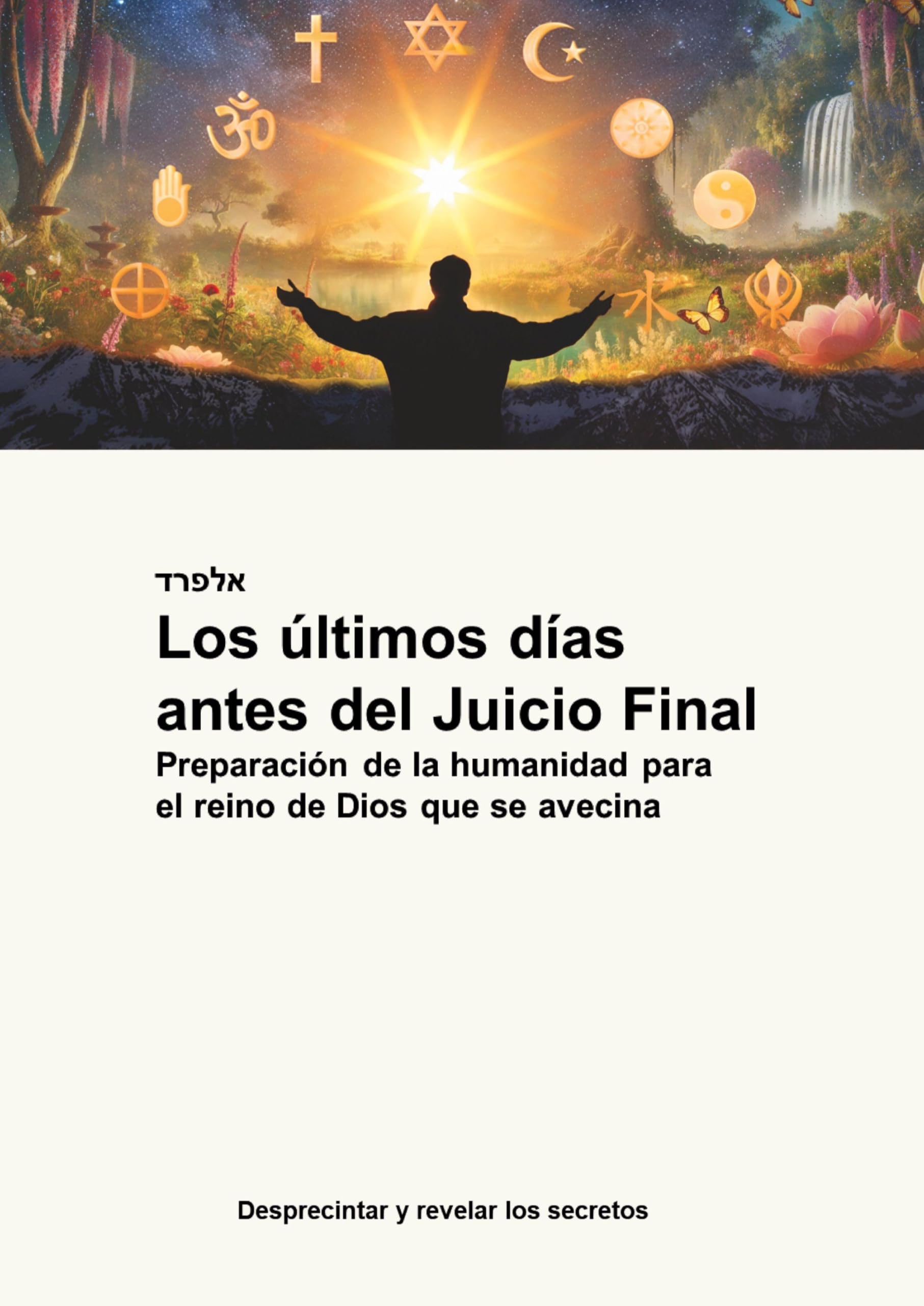 Los últimos días  antes del Juicio Final Religion & Esotericism