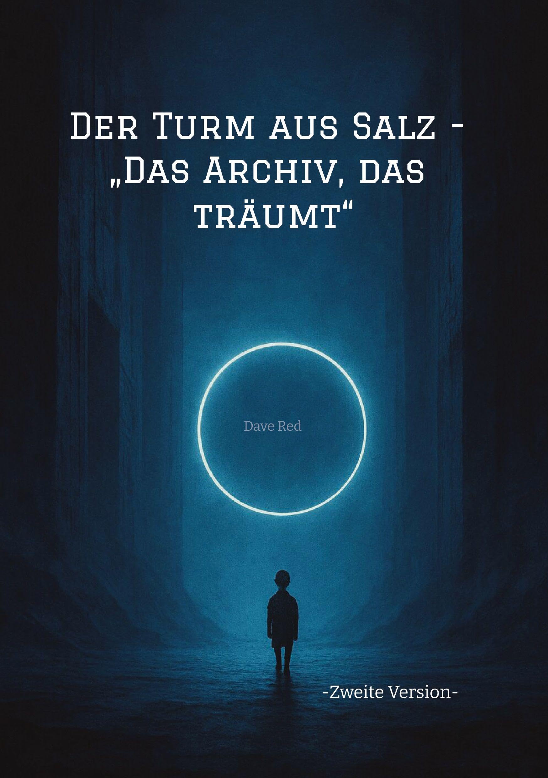 Der Turm aus Salz - "Das Archiv, das träumt" Contemporary literature