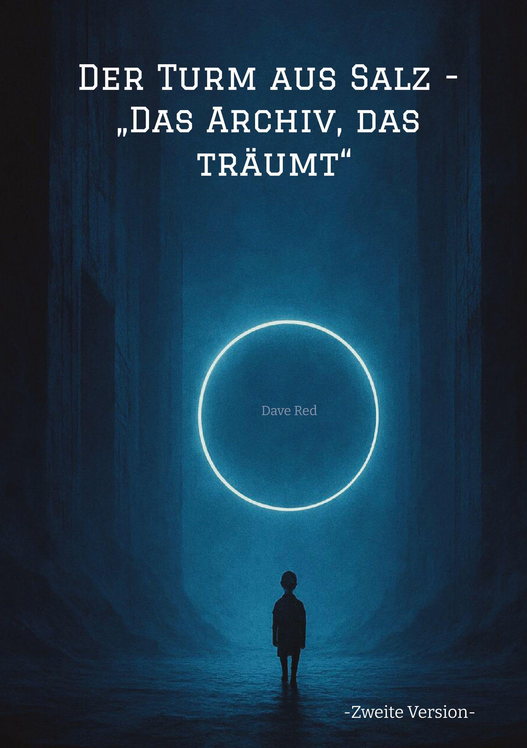 Der Turm aus Salz - "Das Archiv, das träumt" Contemporary literature