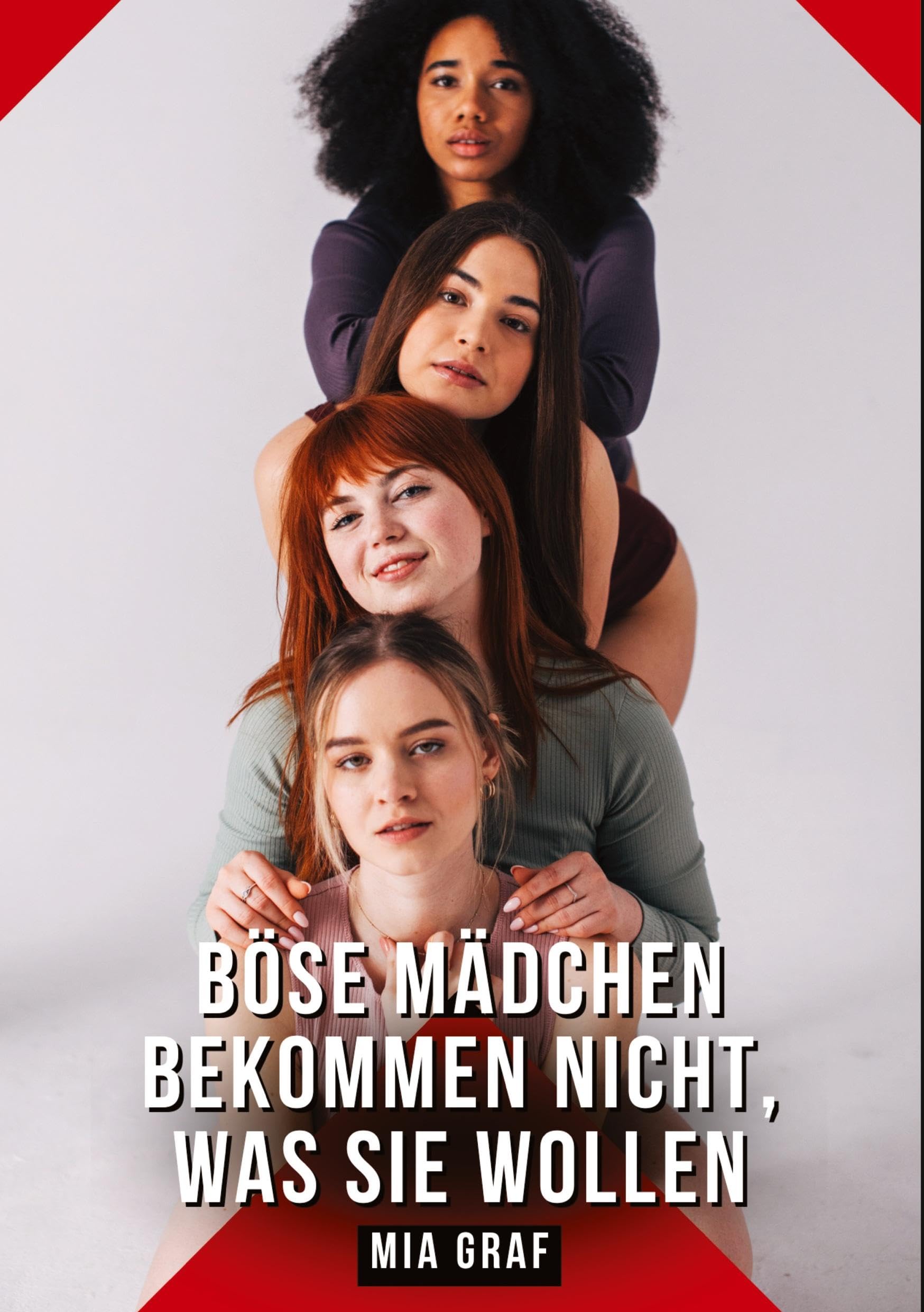 Böse mädchen bekommen nicht, was sie wollen Essays & Short Stories