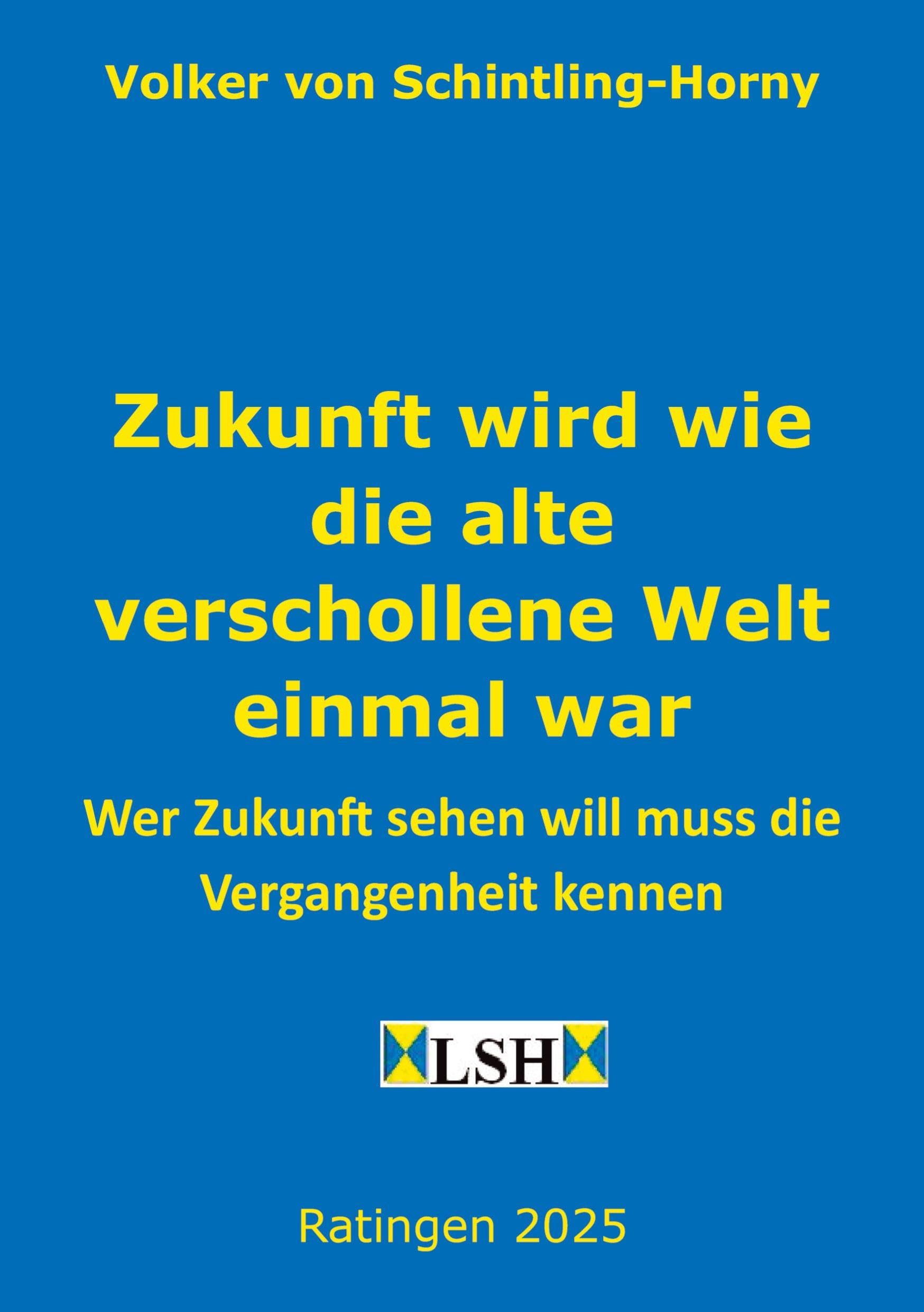 Zukunft wird wie die alte verschollene Welt einmal war Natural Sciences