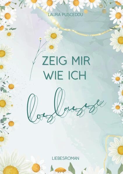 Zeig mir wie ich loslasse Contemporary literature