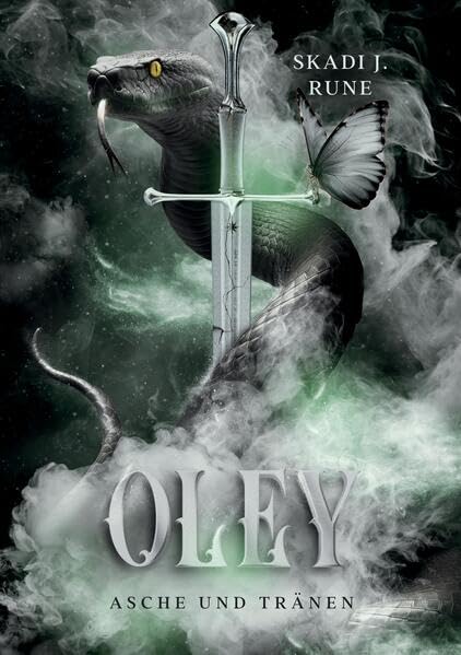 Oley – Asche & Tränen (Die Tränenmeer-Saga 1 | Dark Fantasy Roman): Dystopischer Dark-Fantasyroman mit starker Heldin, verbotener Liebe, Machtspielen, ... packenden Welten und tiefen Emotionen. Contemporary literature Books
