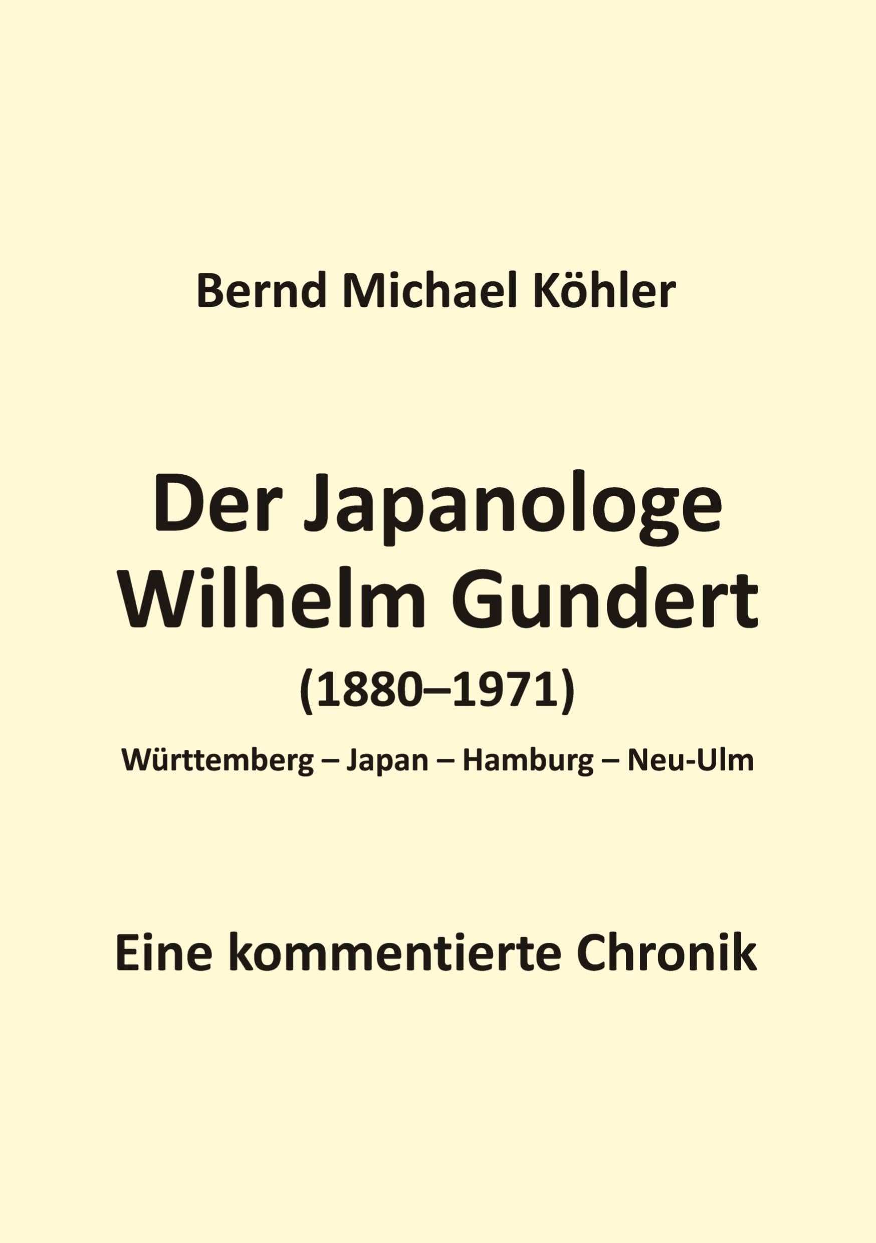 Der Japanologe Wilhelm Gundert Personalities