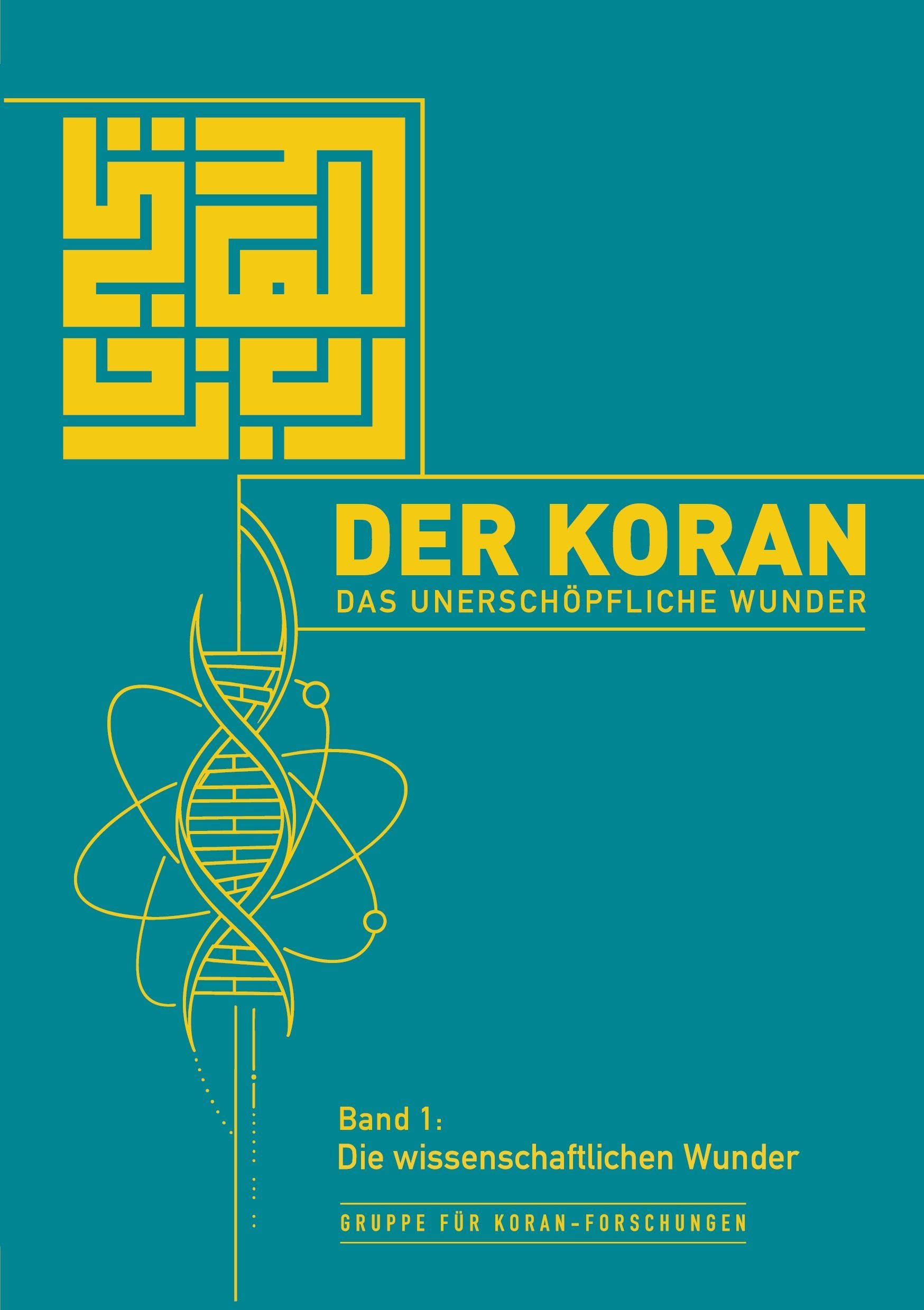 Der Koran - Das unerschöpfliche Wunder Religion & Esotericism