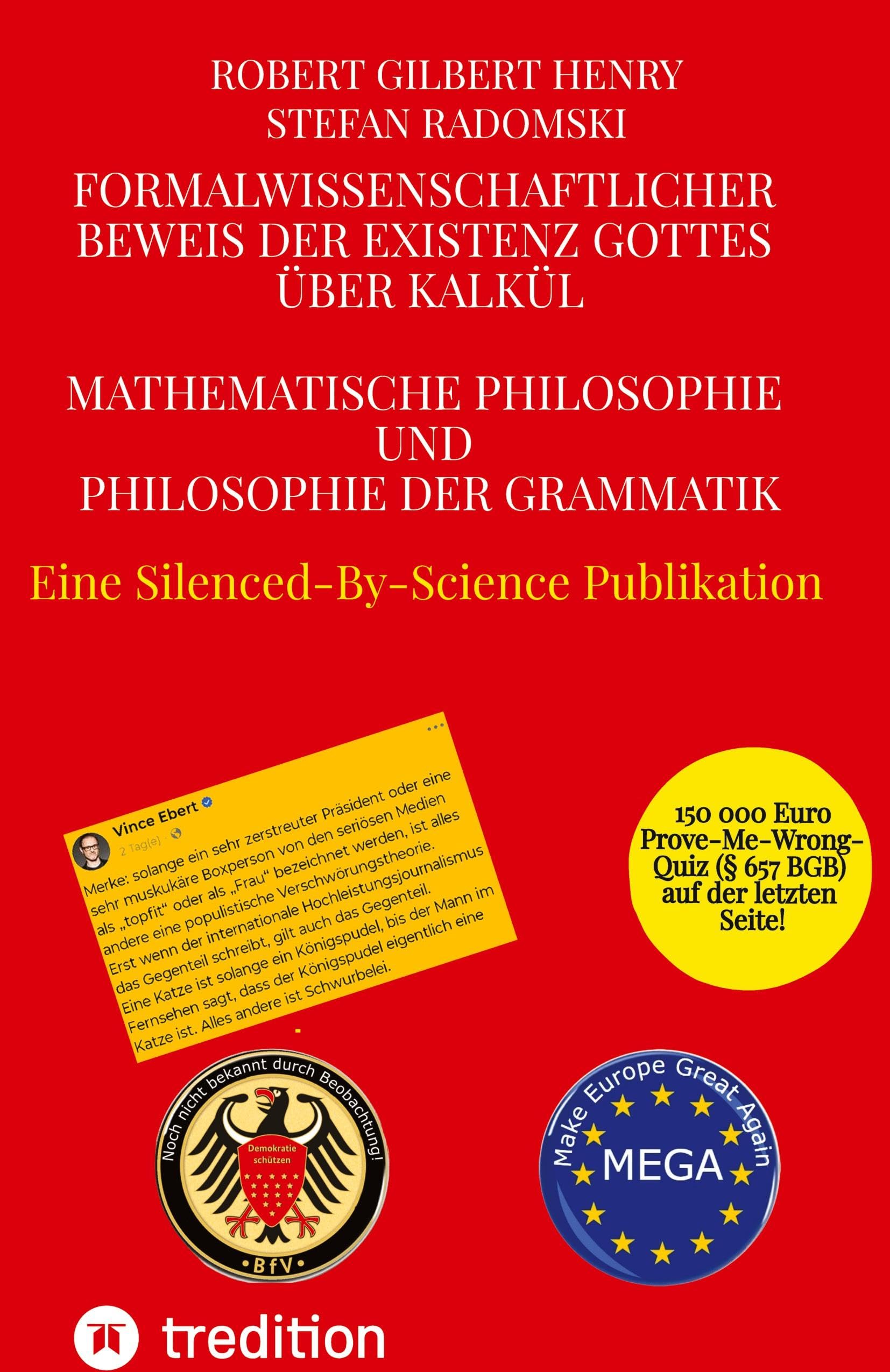Formalwissenschaftlicher Beweis der Existenz Gottes über Kalkül - Mathematische Philosophie und Philosophie der Grammatik Philosophy