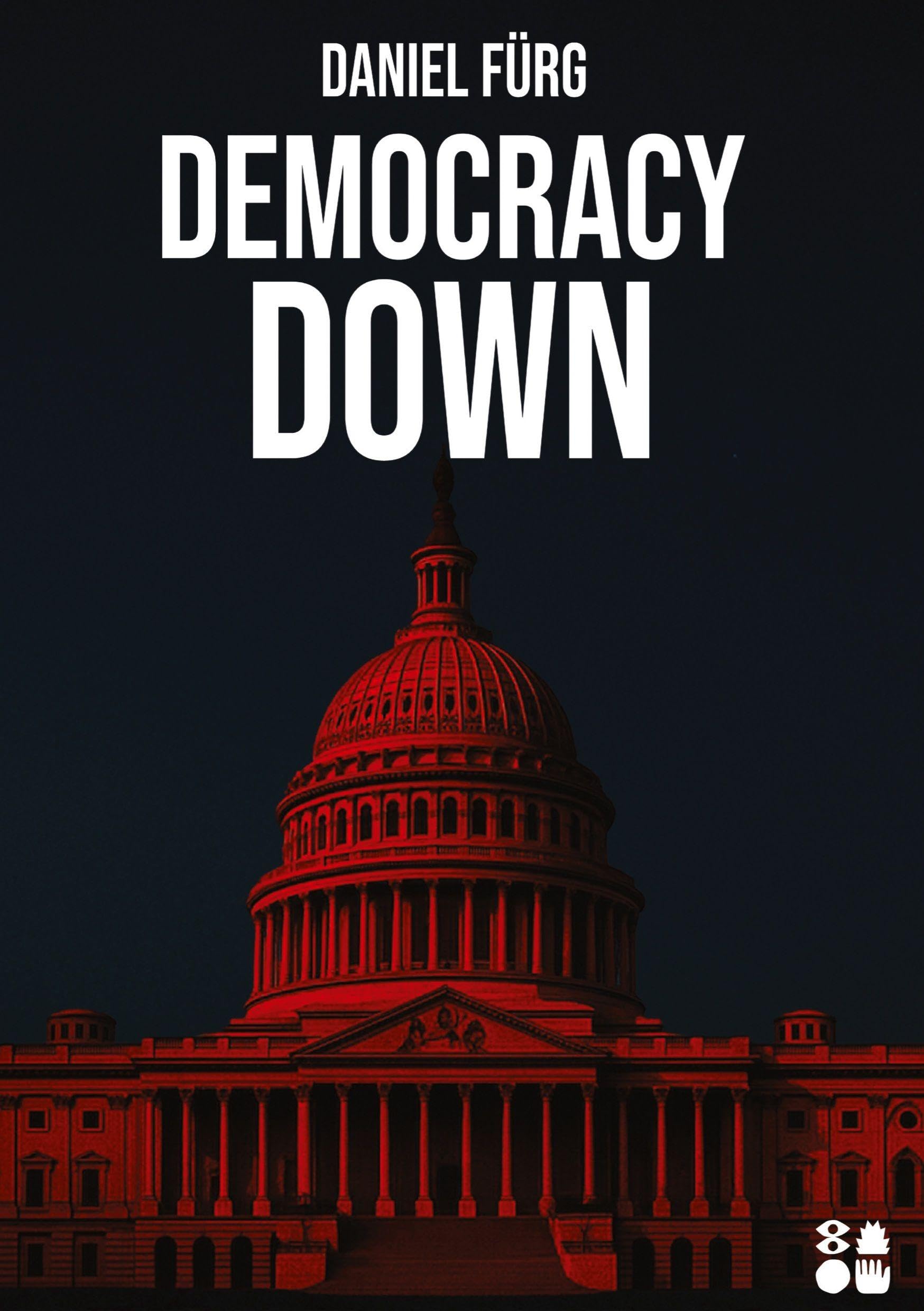 Democracy Down Contemporary literature
