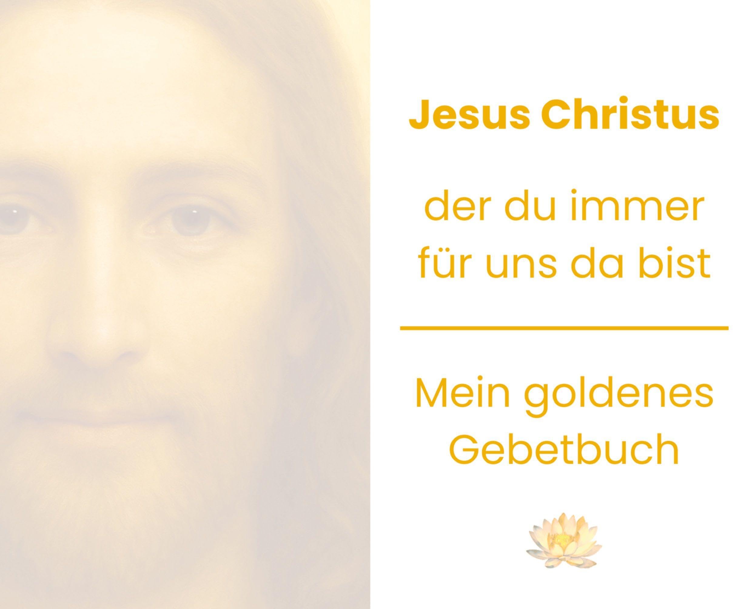 Jesus Christus, der du immer für uns da bist Religion & Esotericism