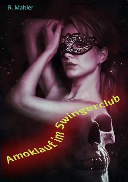 Amoklauf im Swingerclub Contemporary literature