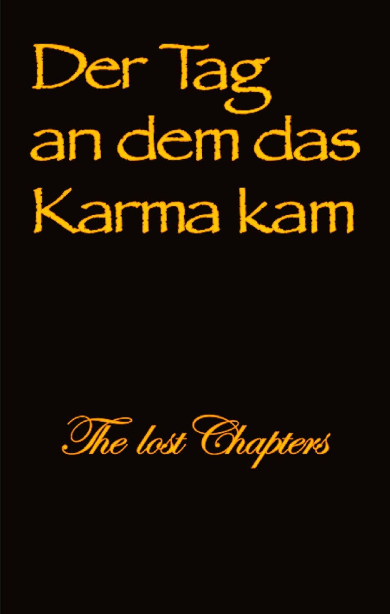 Der Tag an dem das Karma kam Leisure, Home & Garden