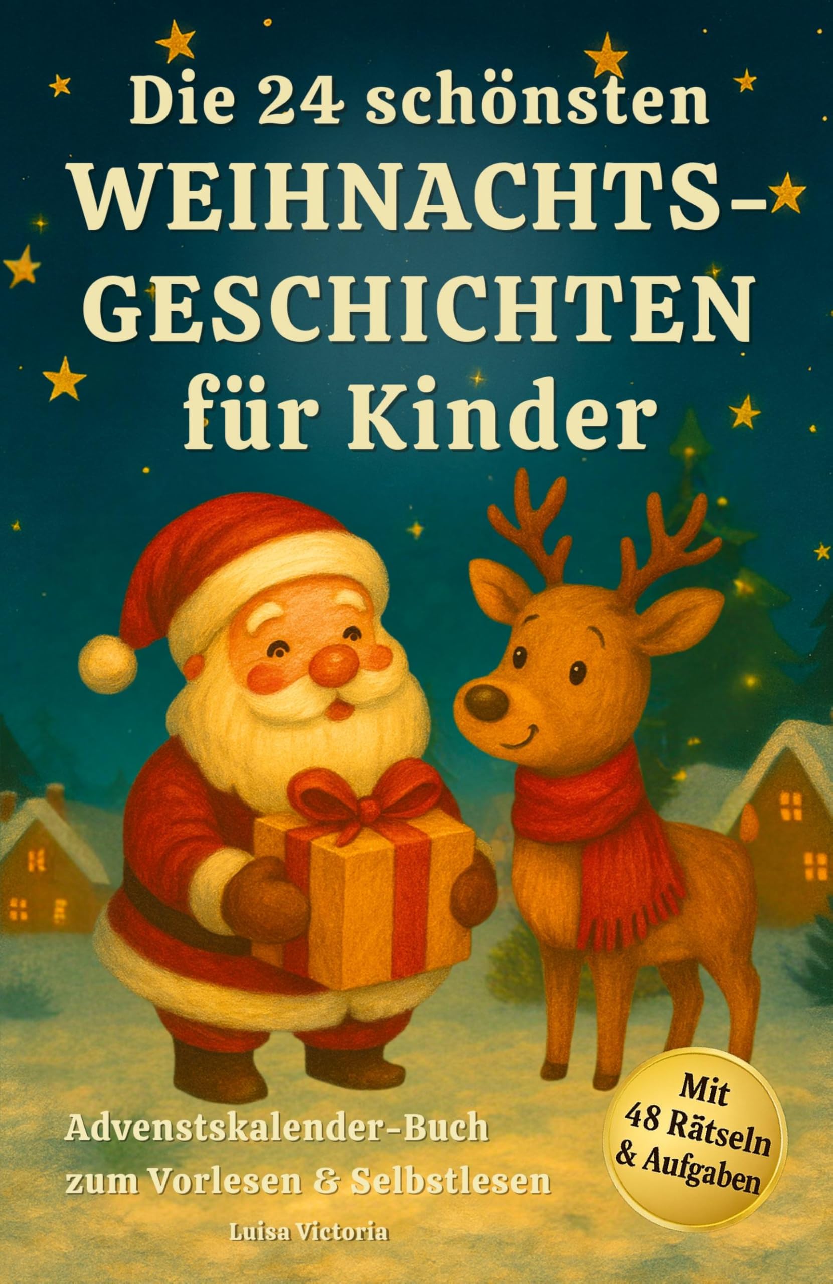 Adventskalender-Buch: Die 24 schönsten Weihnachtsgeschichten für Kinder Leisure & Fun