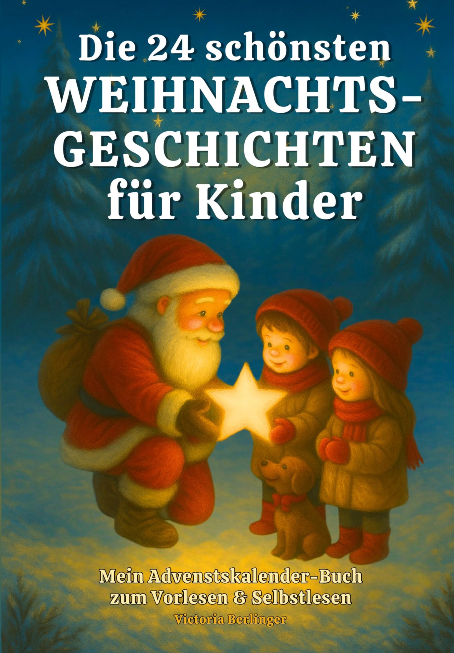 Die 24 schönsten Weihnachtsgeschichten für Kinder Religion & Esotericism