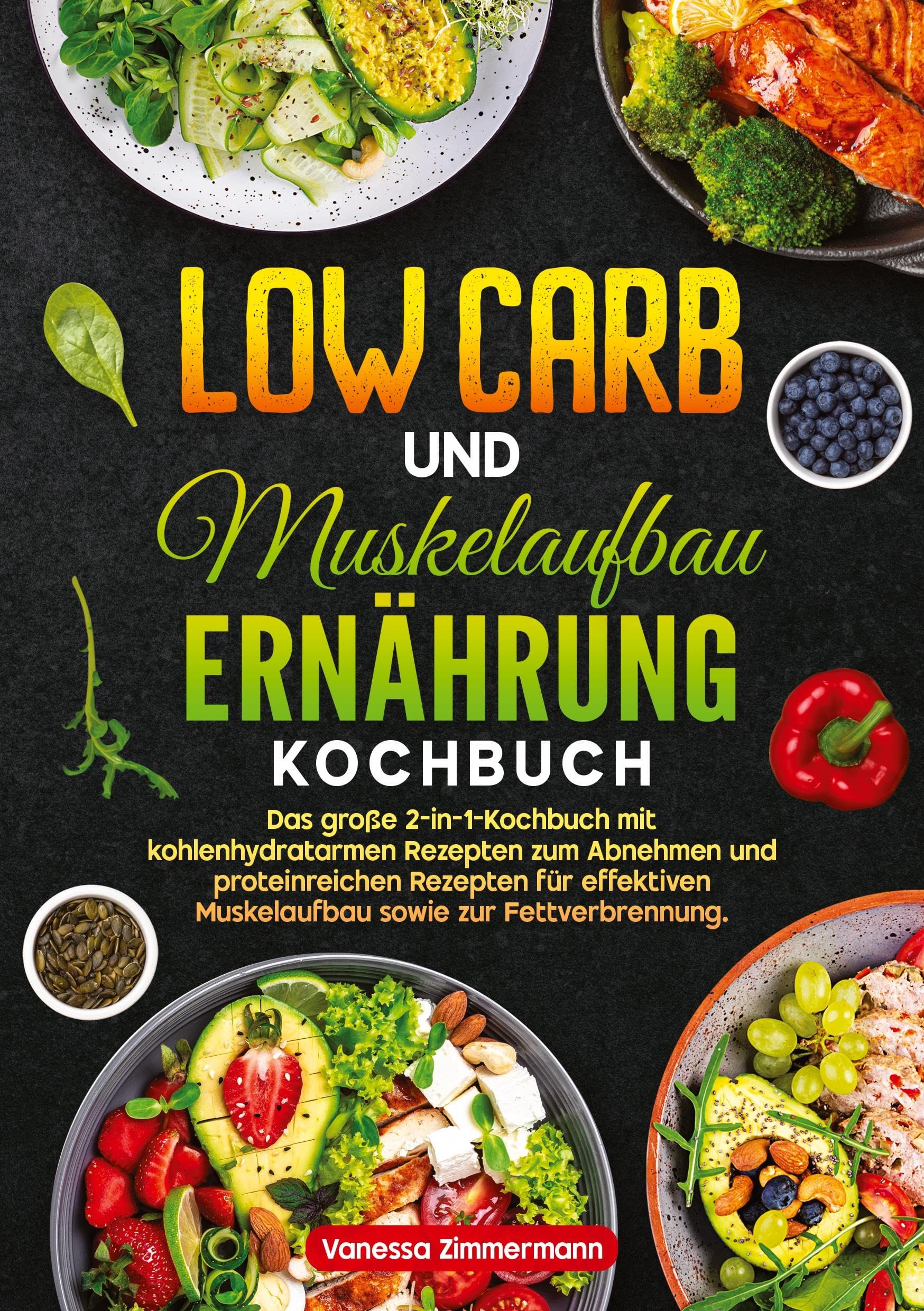 Low Carb und Muskelaufbau Ernährung Kochbuch Leisure, Home & Garden