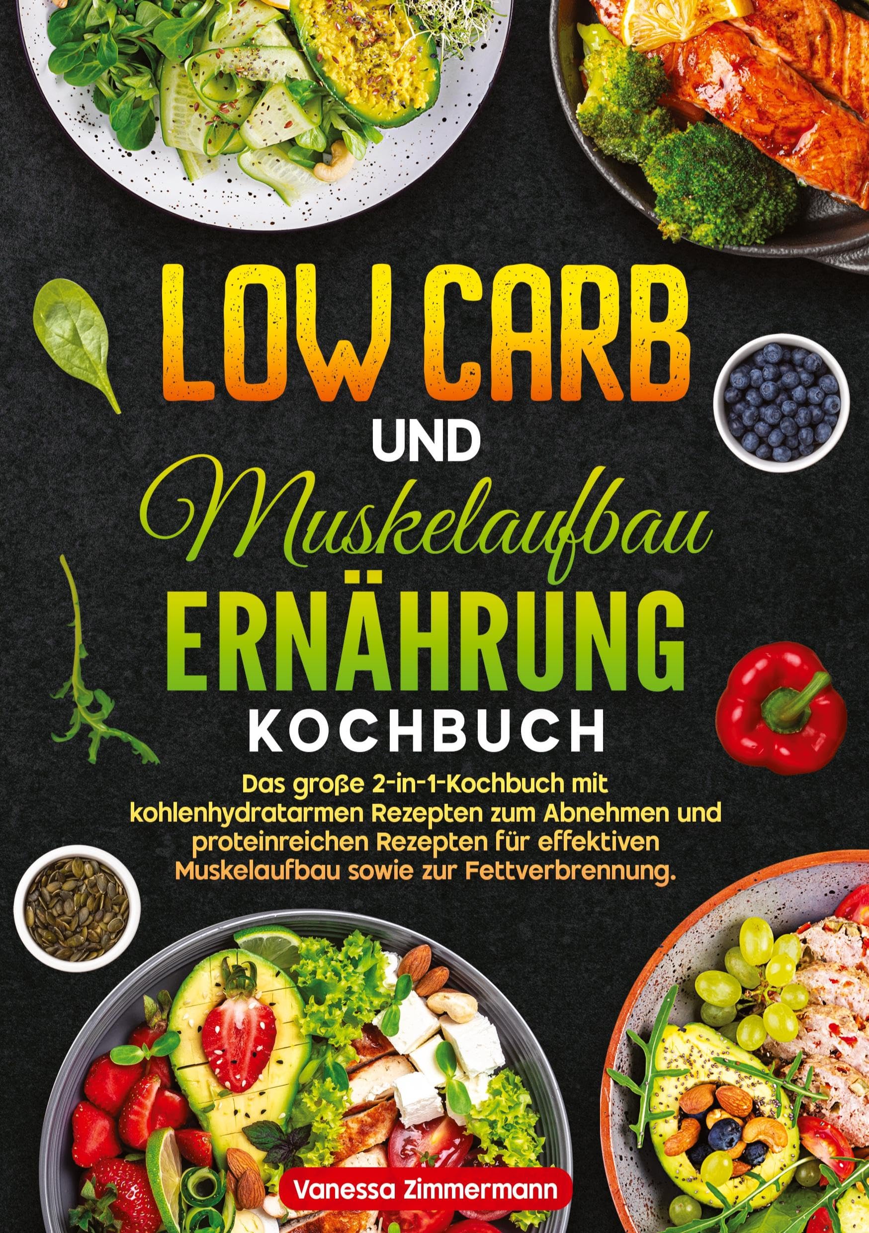 Low Carb und Muskelaufbau Ernährung Kochbuch Leisure, Home & Garden