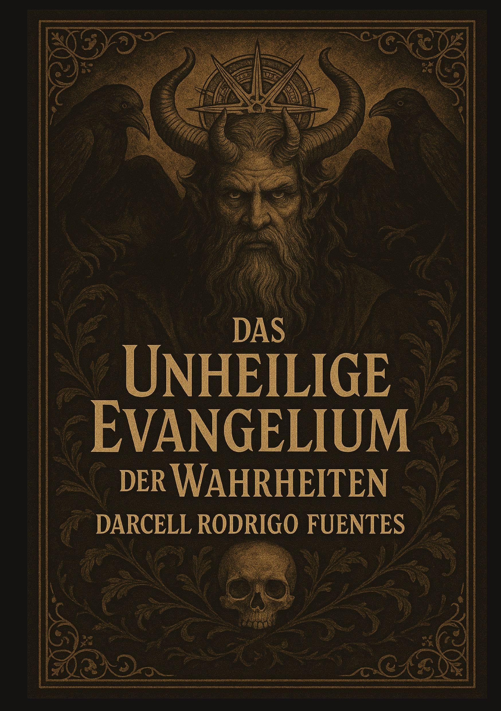 Das unheilige Evangelium der Wahrheiten Historical Fiction