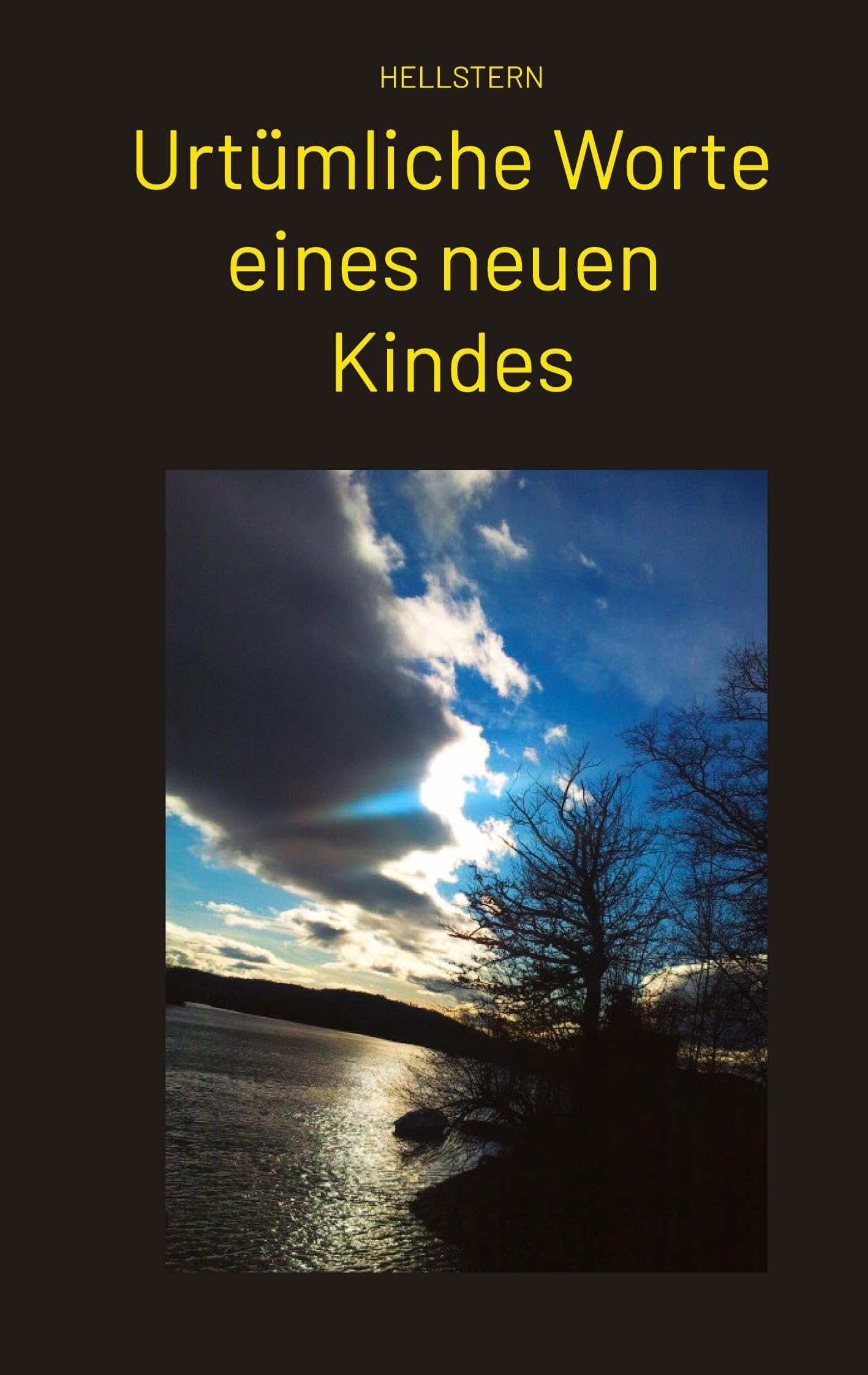 Urtümliche Worte eines neuen Kindes (Softcover) Philosophy