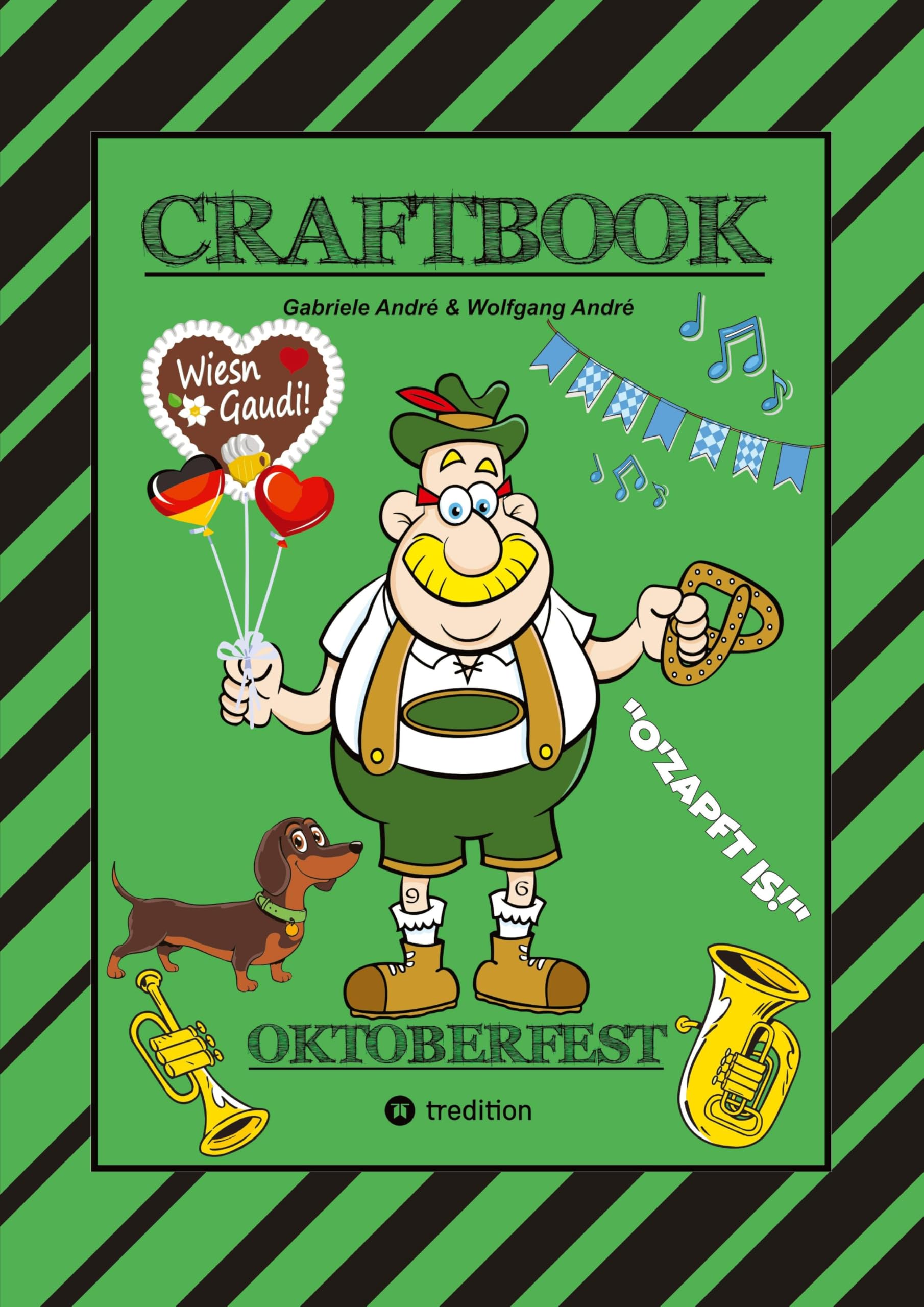 CRAFTBOOK - LUSTIGE WIESN AUSMALMOTIVE - WISSENSWERTES - KNIFFLIGE RÄTSEL - TIERE - MENSCHEN - TRACHTEN - DIRNDL - KINDER - BAYERN - MÜNCHEN Cartoons