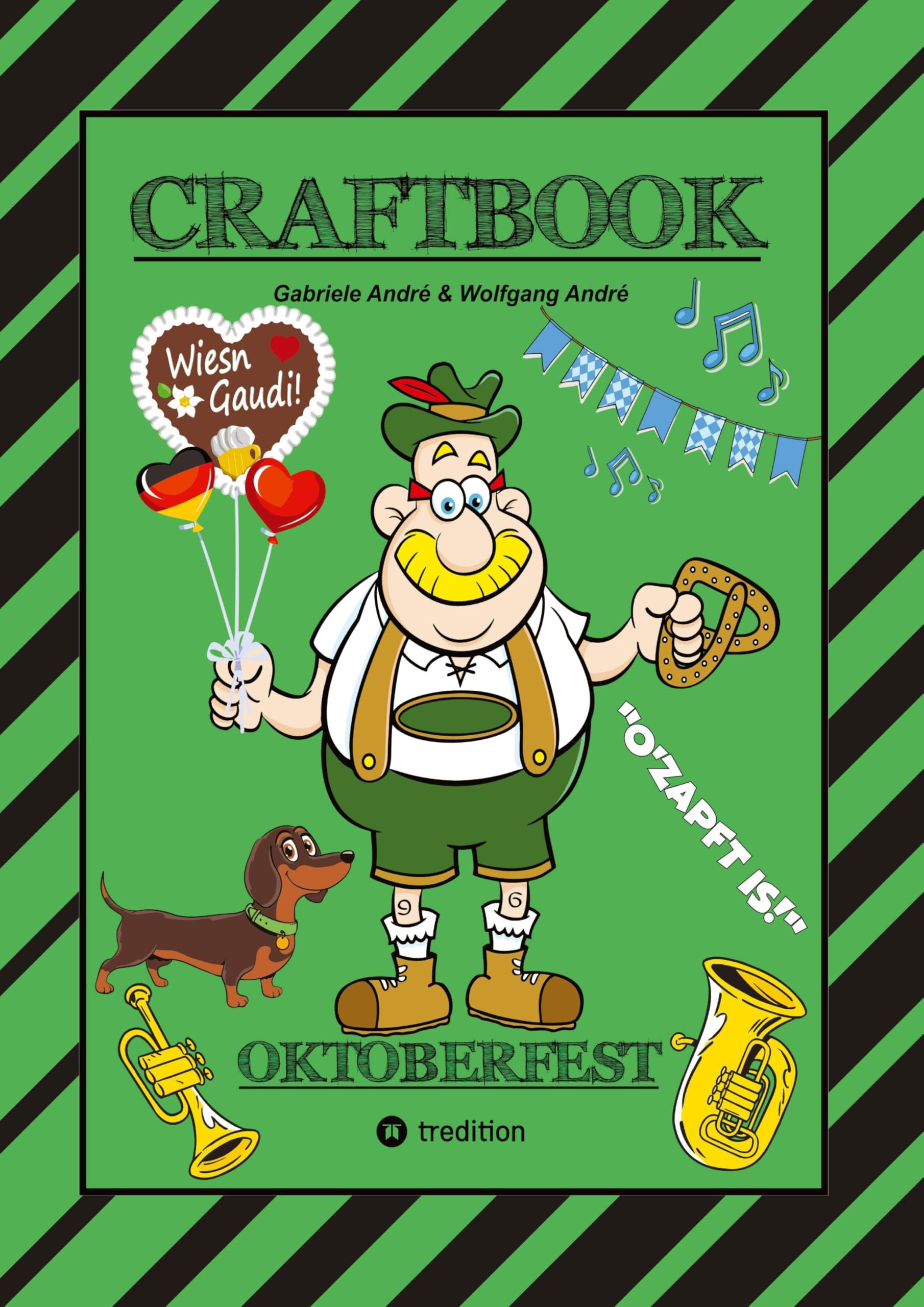 CRAFTBOOK - LUSTIGE WIESN AUSMALMOTIVE - WISSENSWERTES - KNIFFLIGE RÄTSEL - TIERE - MENSCHEN - TRACHTEN - DIRNDL - KINDER - BAYERN - MÜNCHEN Cartoons