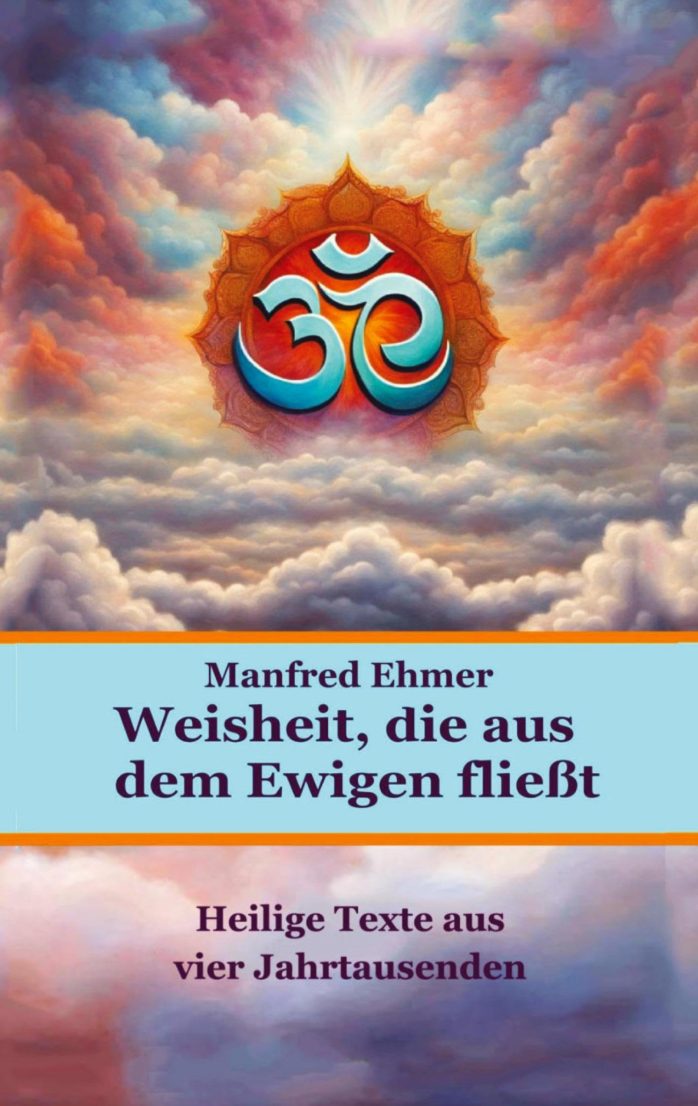 Weisheit, die aus dem Ewigen fließt Philosophy