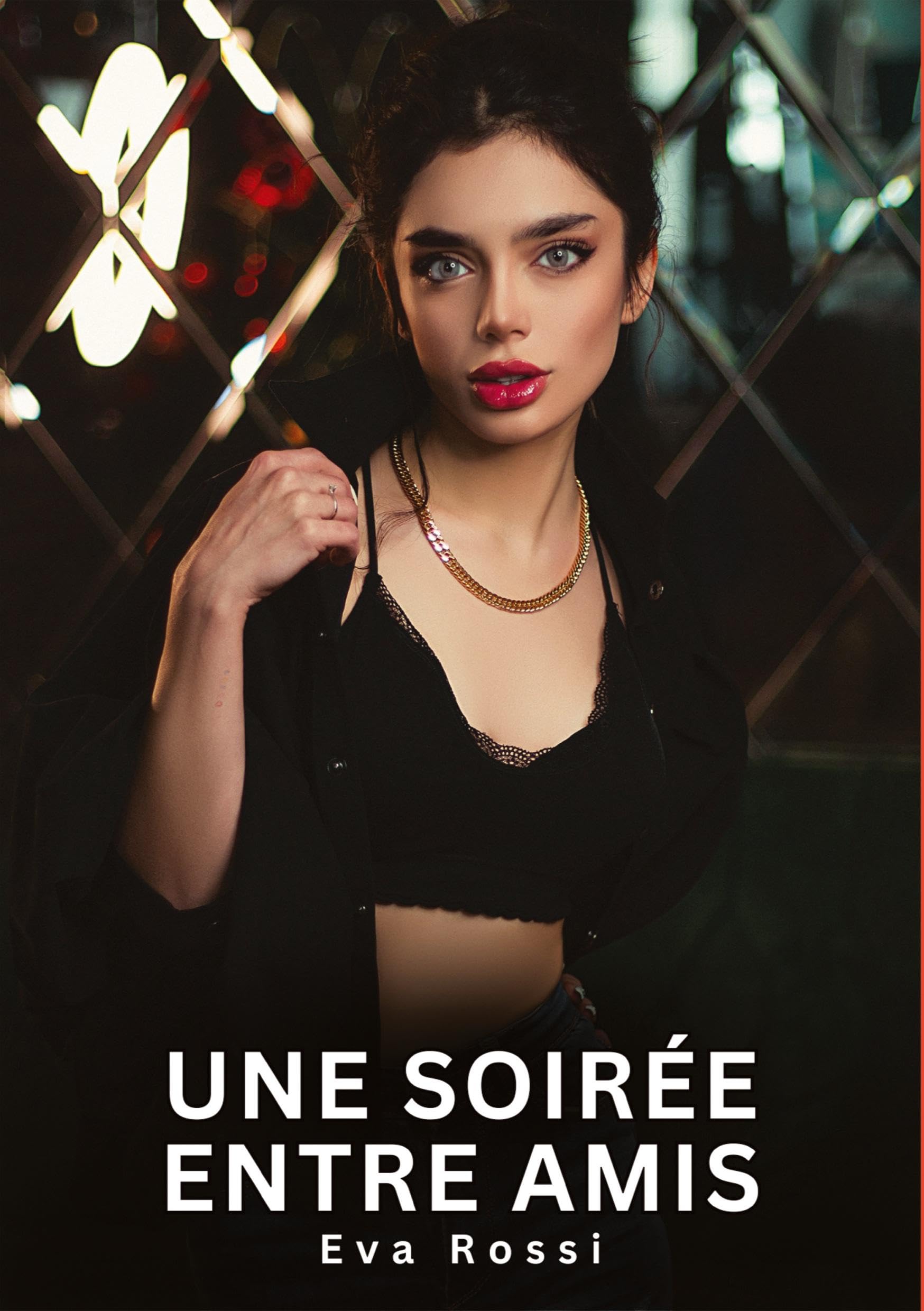 Une soirée entre amis: Histoires Erotiques de Sexe Explicite Hard pour Adultes - Contes Interdites et Taboues (Collection de Nouvelles Érotiques Sexy ... et Récits Interdites d’Infidélité Sale) Essays & Short Stories