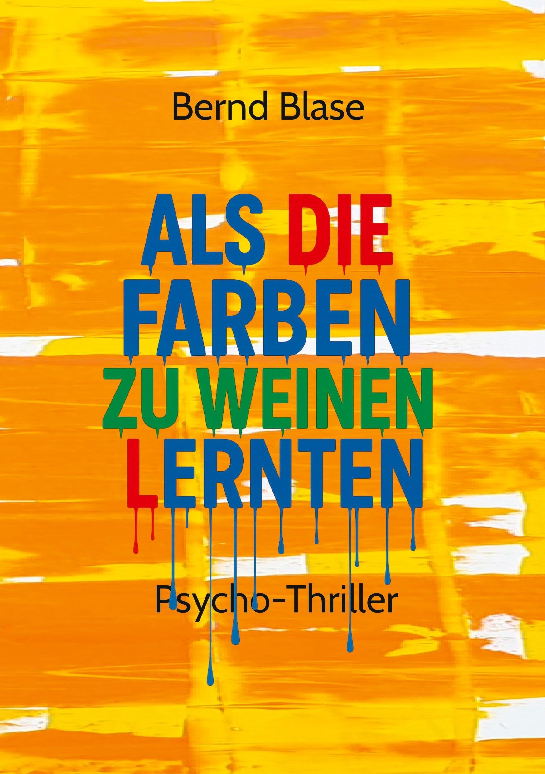 Als die Farben zu weinen lernten Philosophy