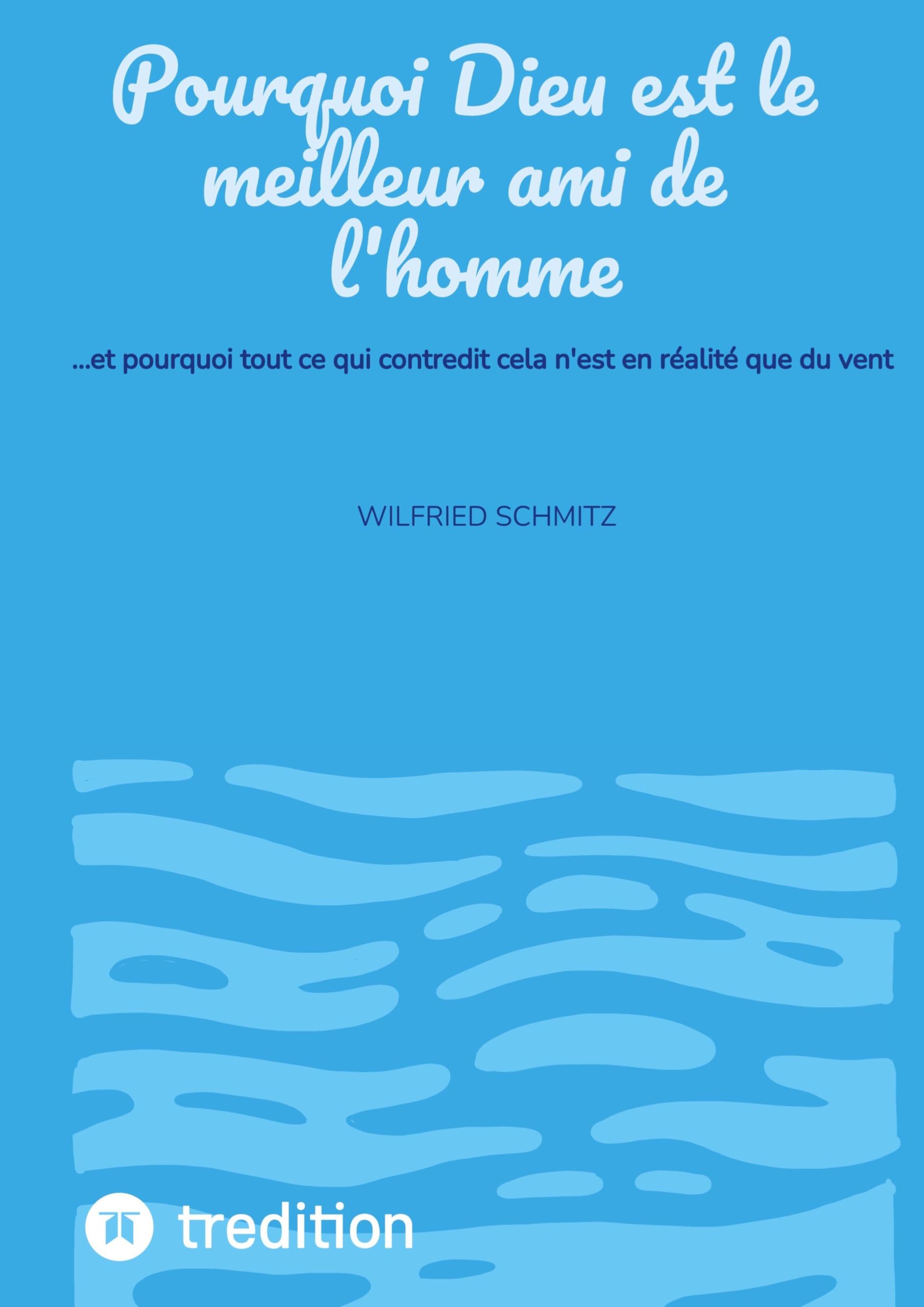 Pourquoi Dieu est le meilleur ami de l'homme Law