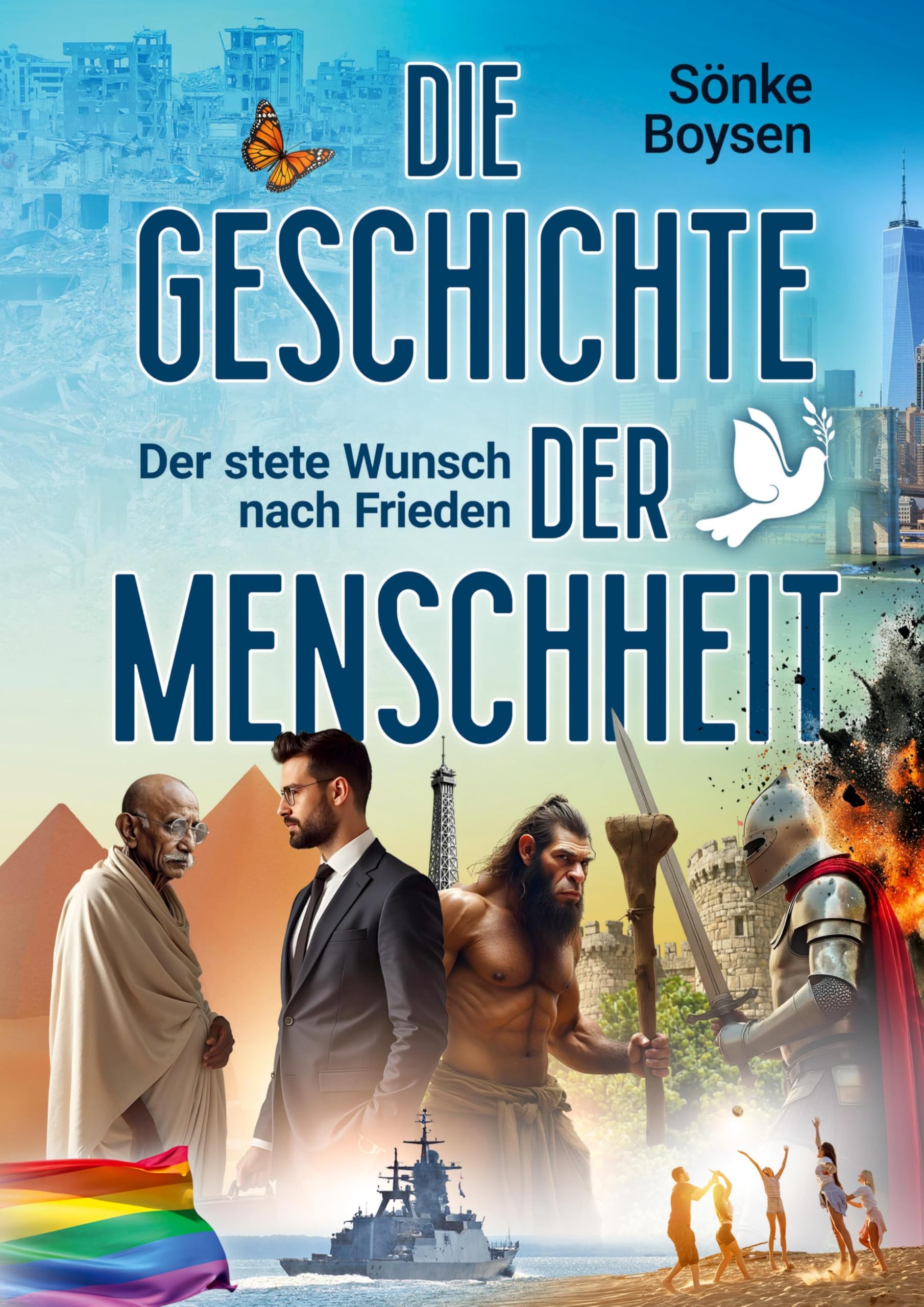 Die Geschichte der Menschheit Social Sciences