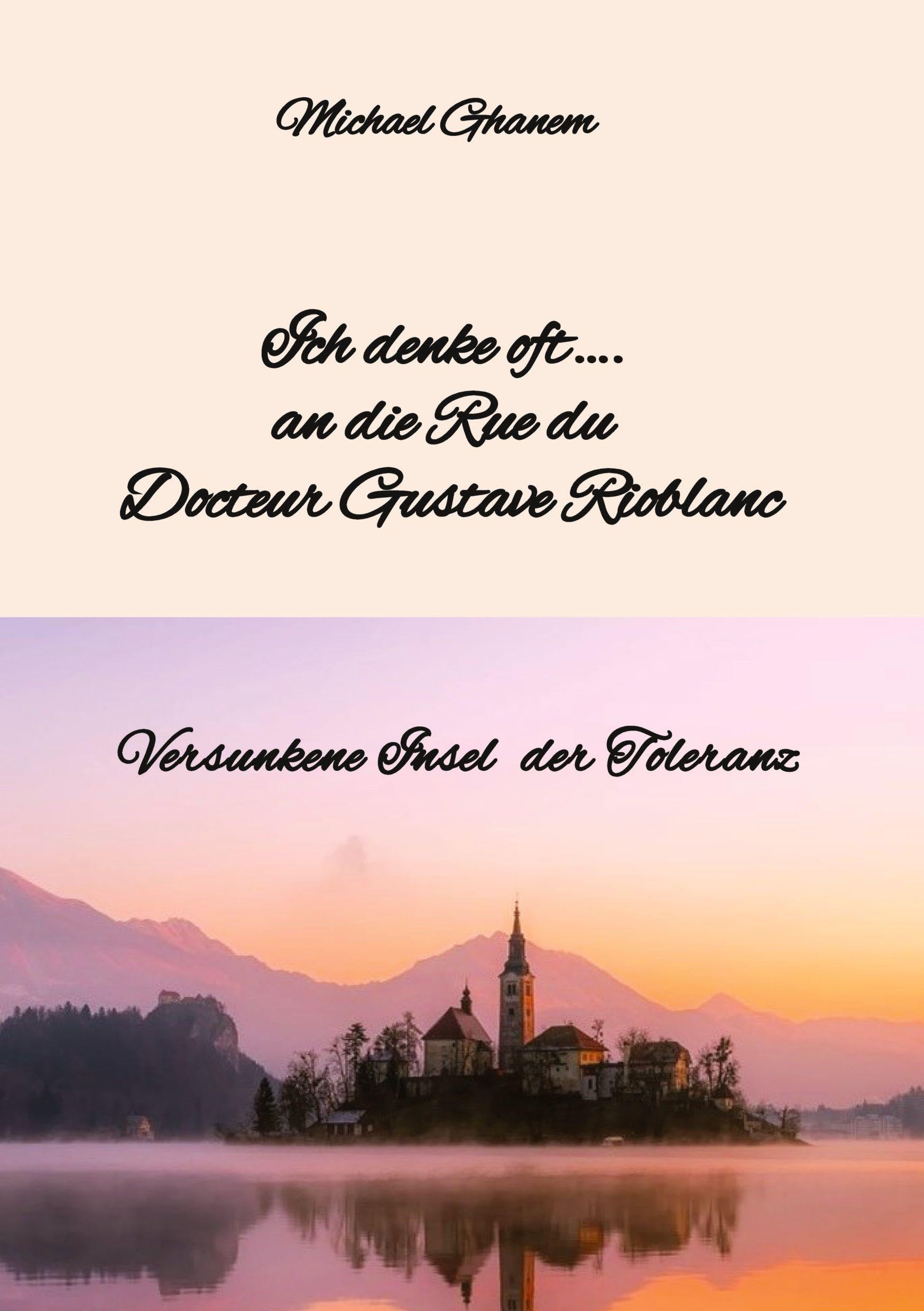 Ich denke oft.... an die Rue du  Docteur Gustave Rioblanc Personalities