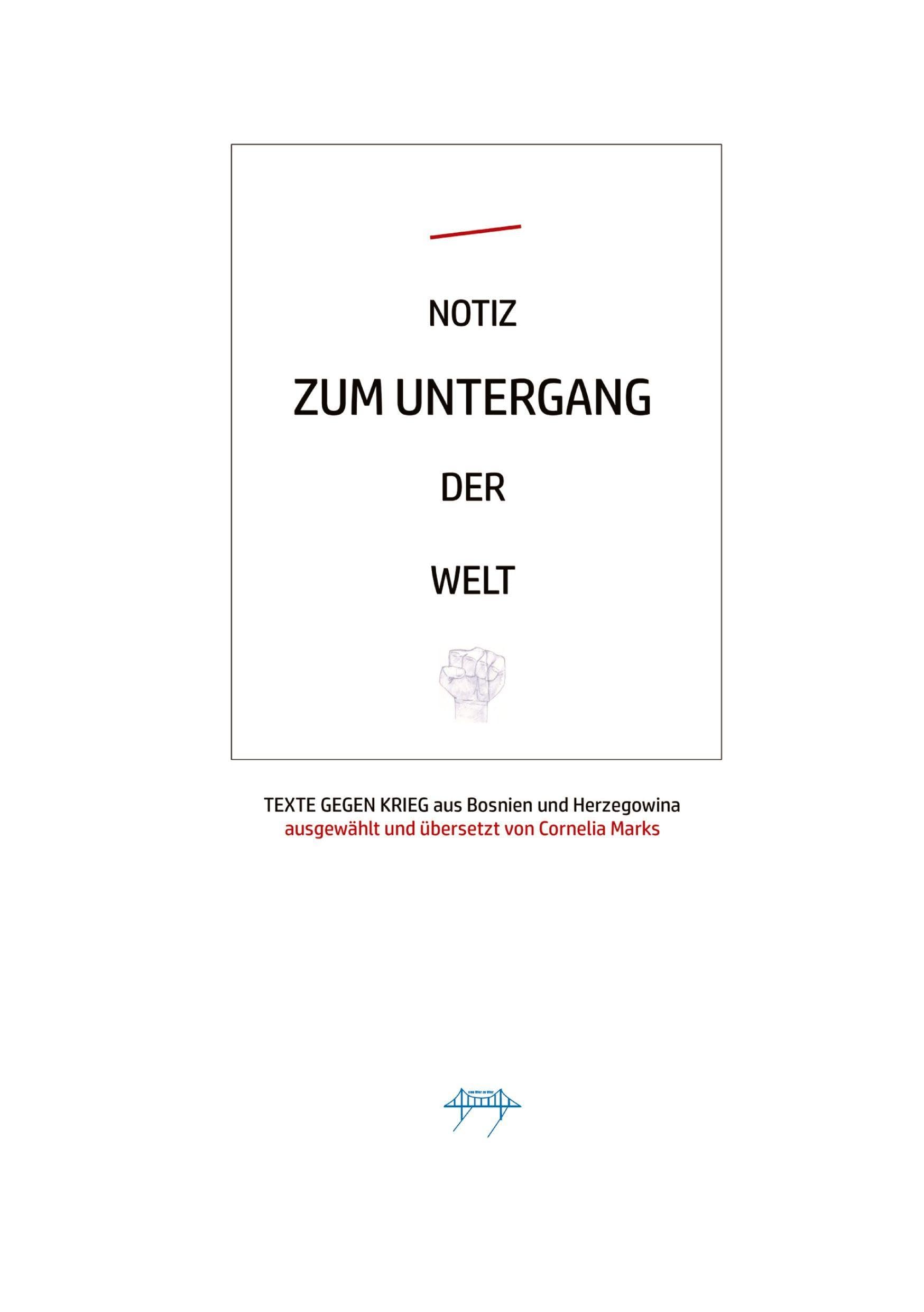 NOTIZ ZUM UNTERGANG DER WELT Contemporary literature