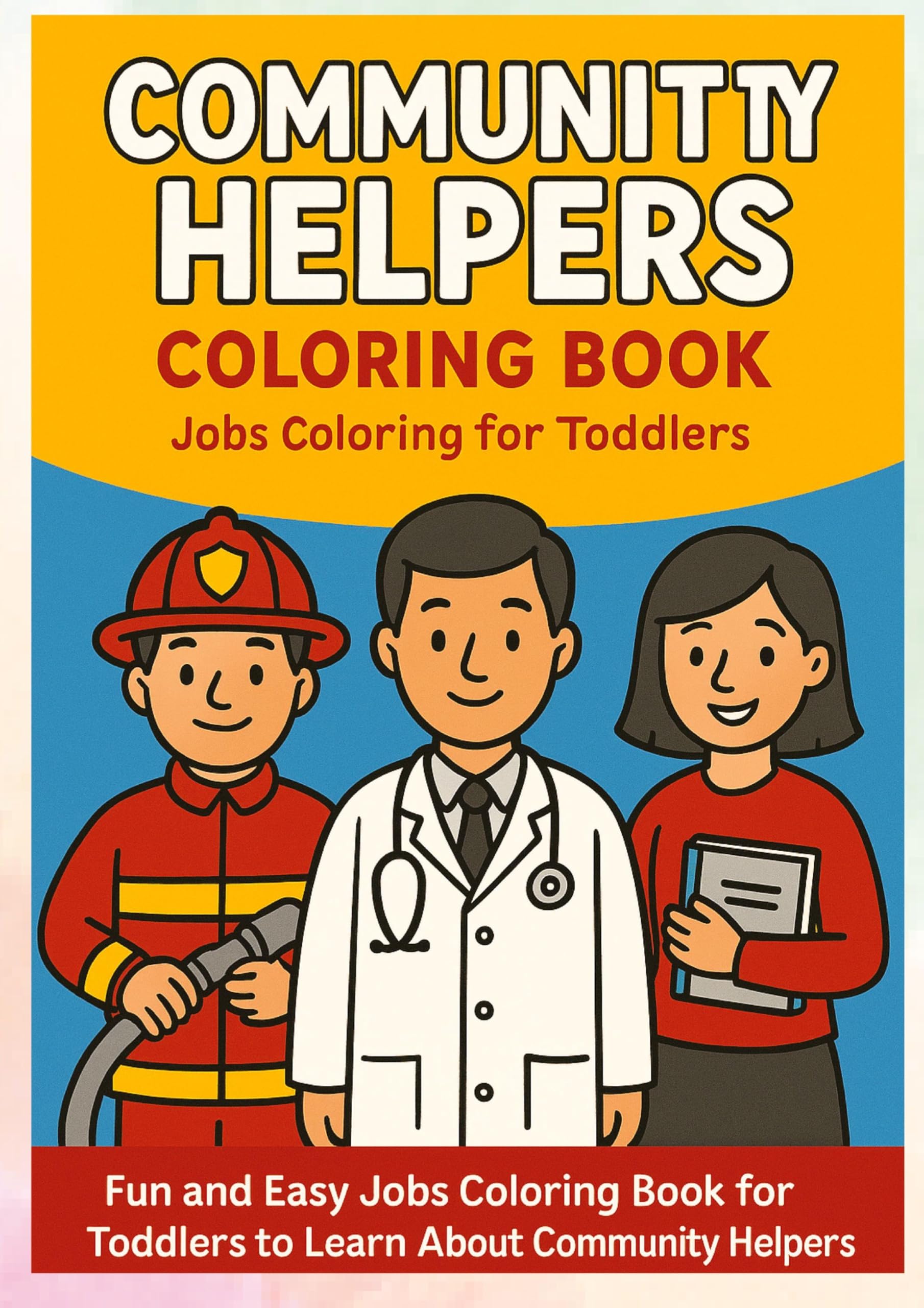 Community Helpers Coloring Book, Jobs Coloring for Toddlers Film, Art & Culture