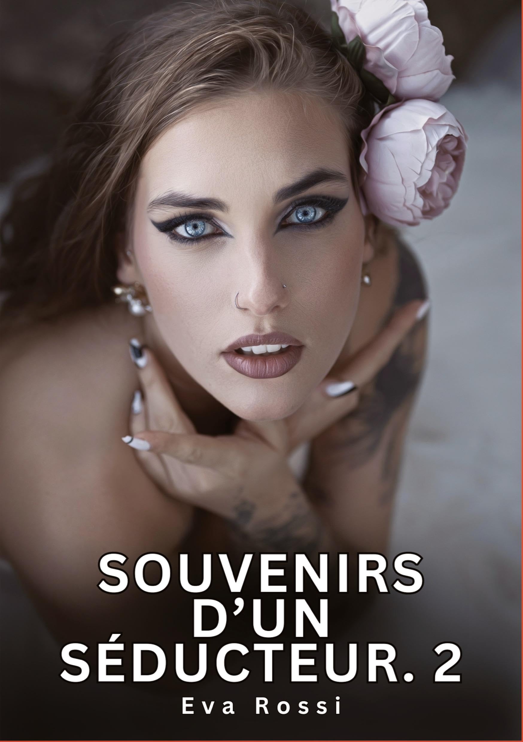 Souvenirs d'un Séducteur. 2 Essays & Short Stories