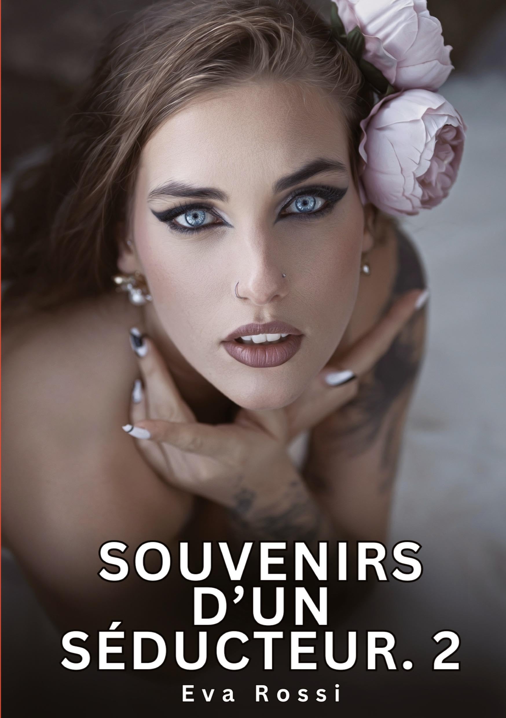 Souvenirs d'un Séducteur. 2 Essays & Short Stories