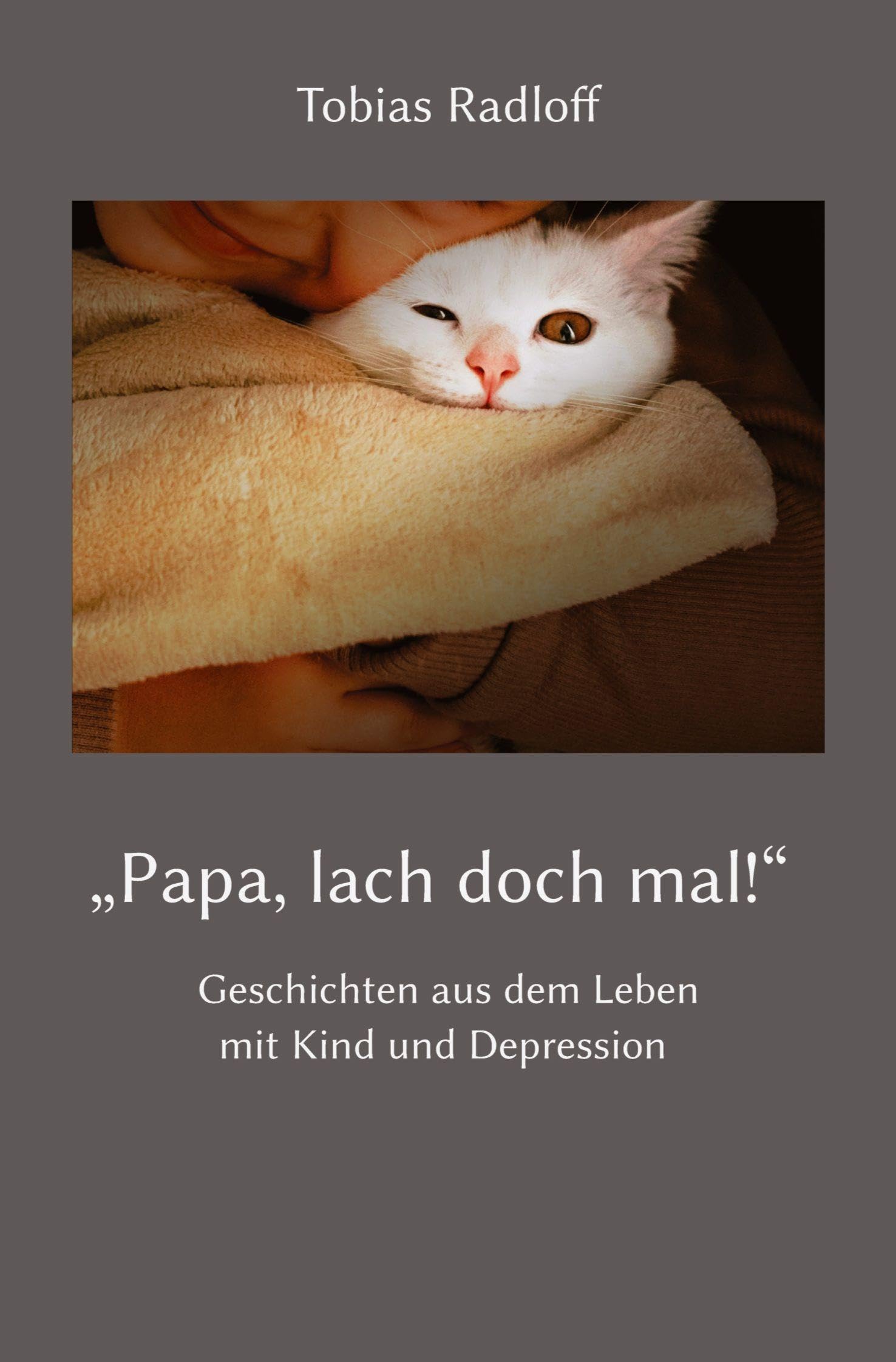 "Papa, lach doch mal!" Contemporary literature