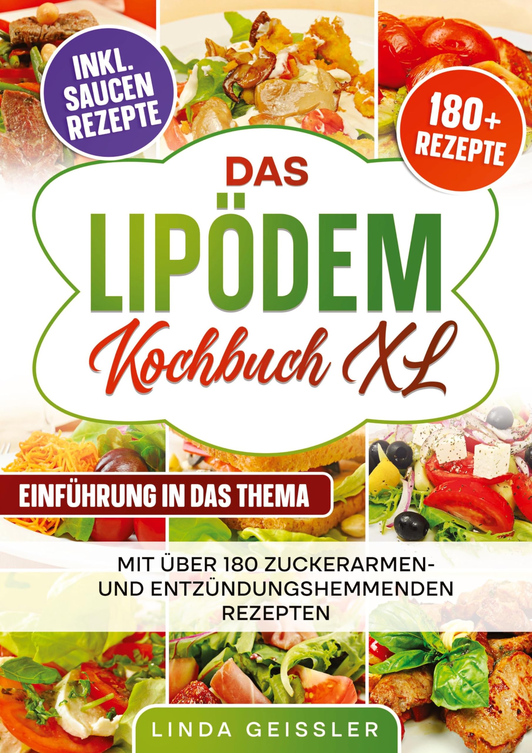 Das Lipödem Kochbuch XL Leisure, Home & Garden