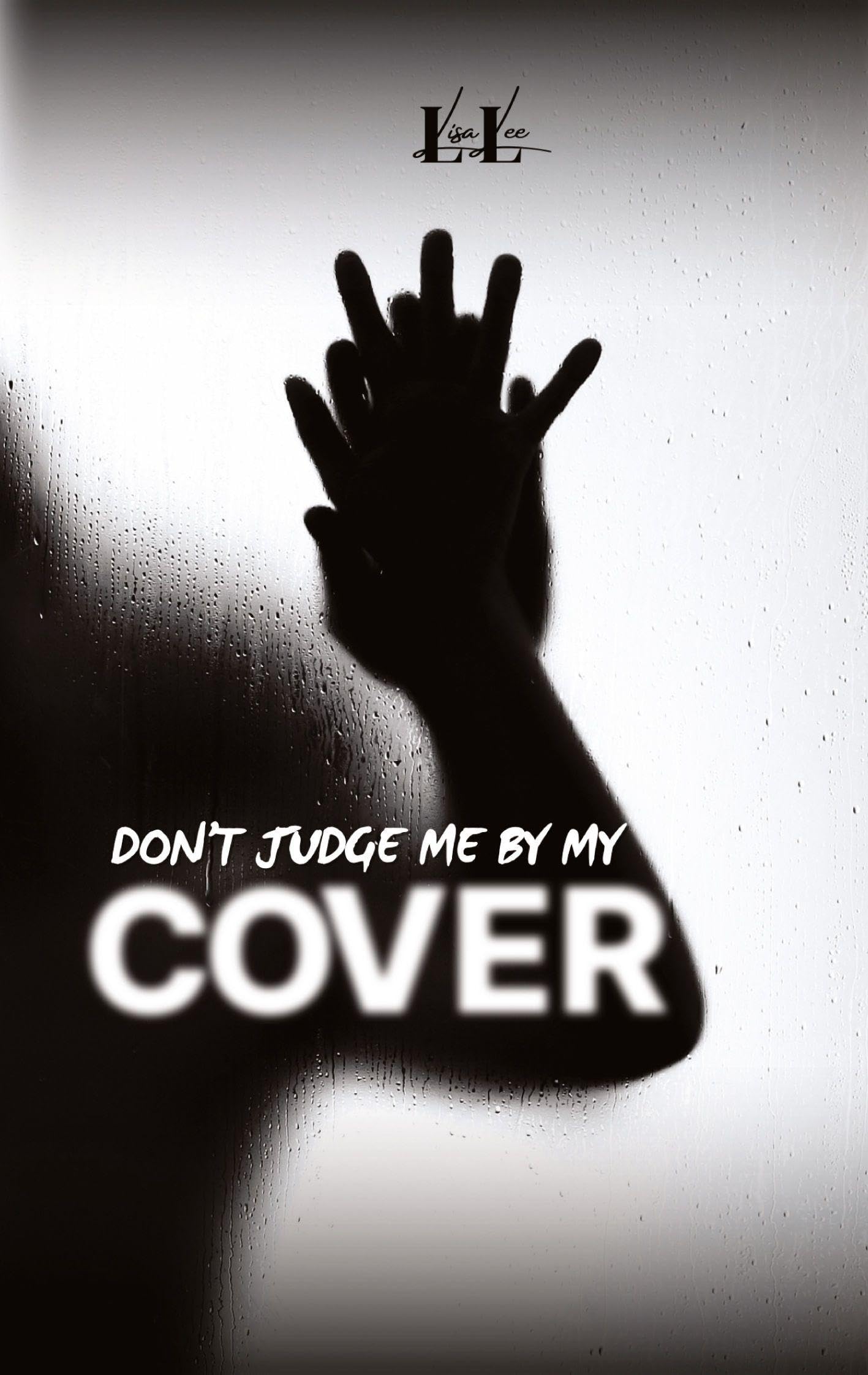 Don¿t Judge Me By My Cover LGBTQ+