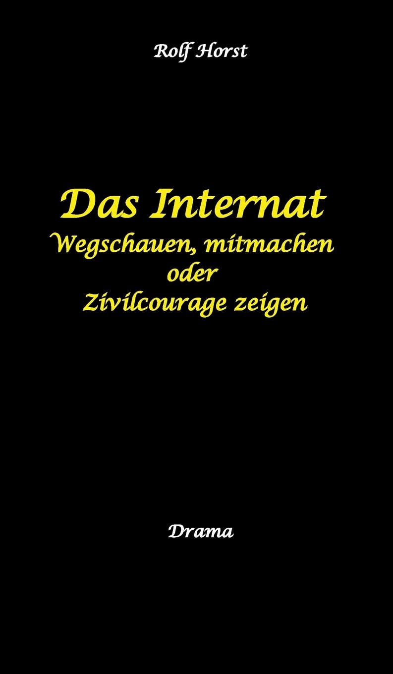 Das Internat - Heimkind, Alkoholiker, Vernachlässigung, Hochbegabt, Stipendium, Musikstudium, Mobbing, Ausgrenzung, Überfall, gefährliche Körperverletzung, Klavier, Gesang, Streiche Social Sciences