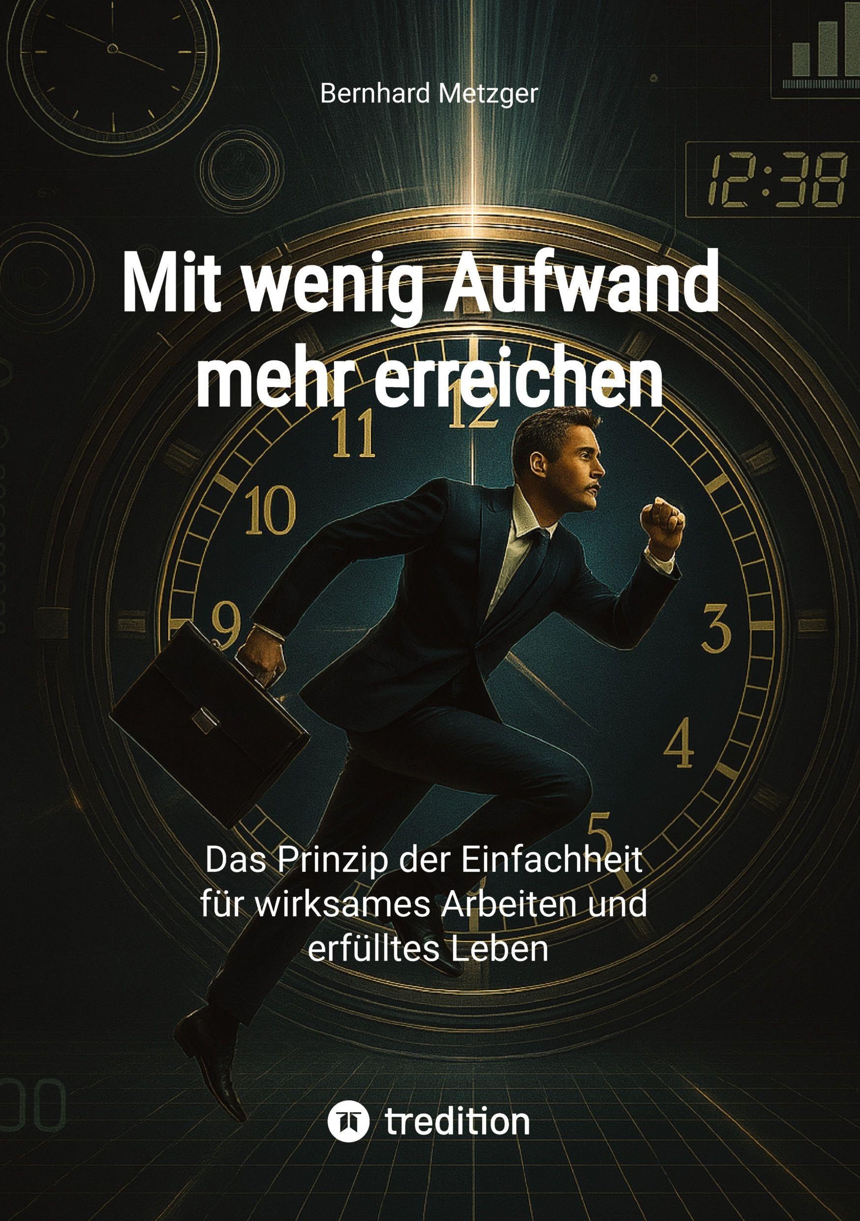 Mit wenig Aufwand  mehr erreichen Business, Finance & Career