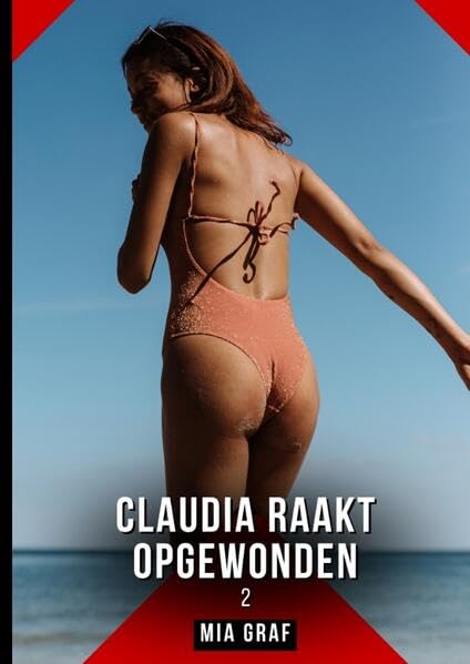 Claudia raakt opgewonden. 2 Essays & Short Stories
