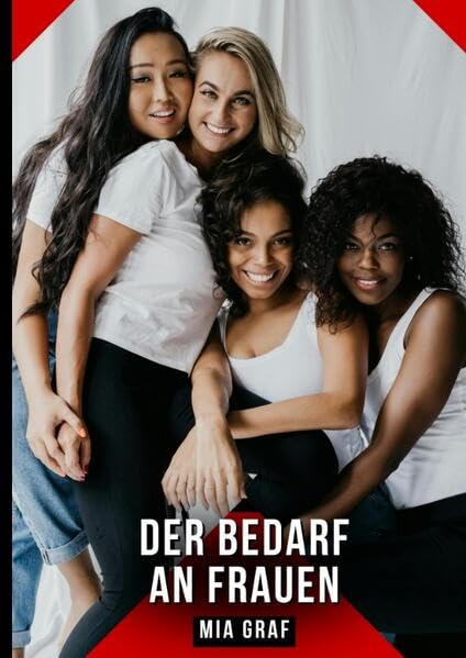 Der Bedarf an Frauen Essays & Short Stories