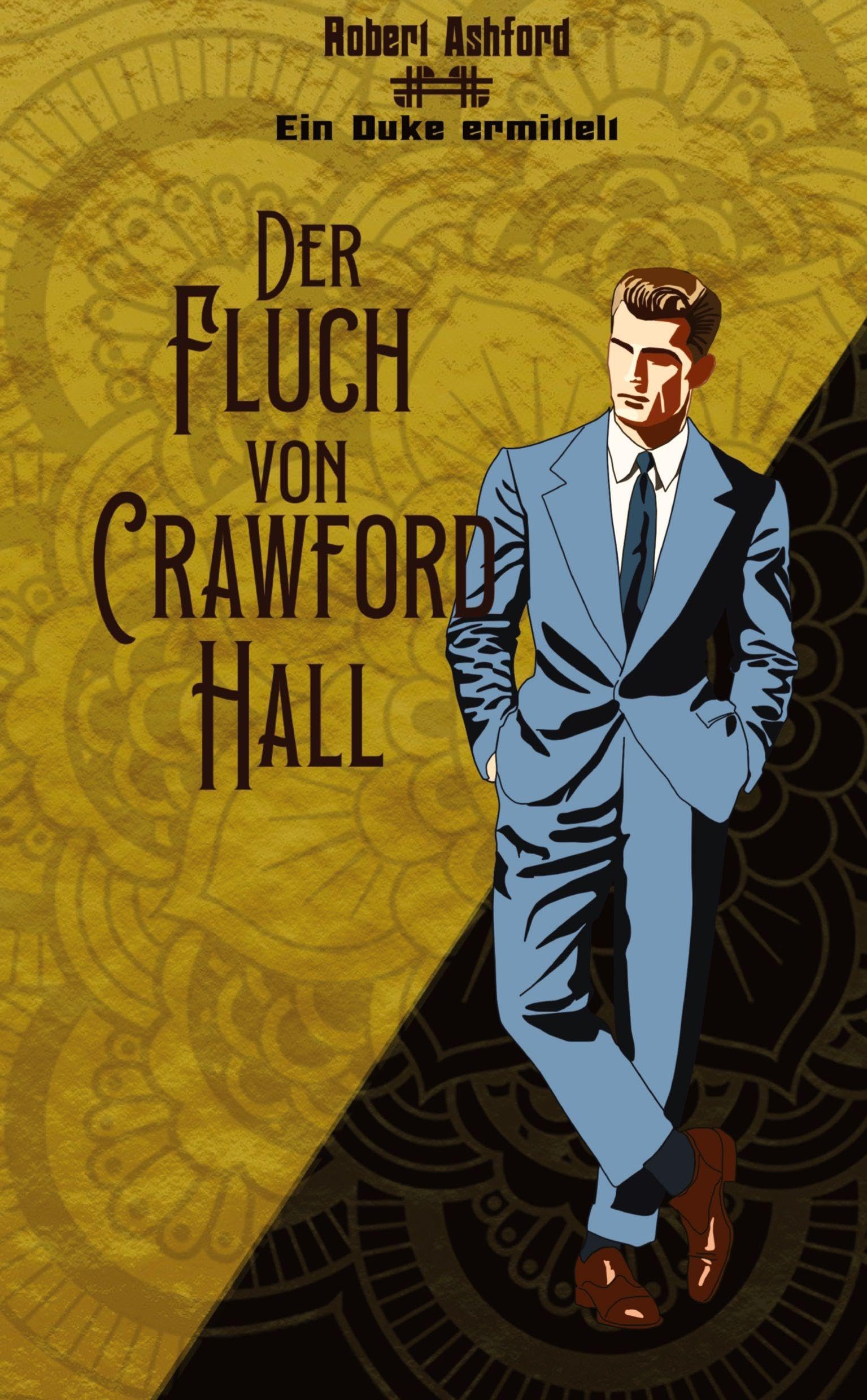 Der Fluch von Crawford Hall Historical Fiction