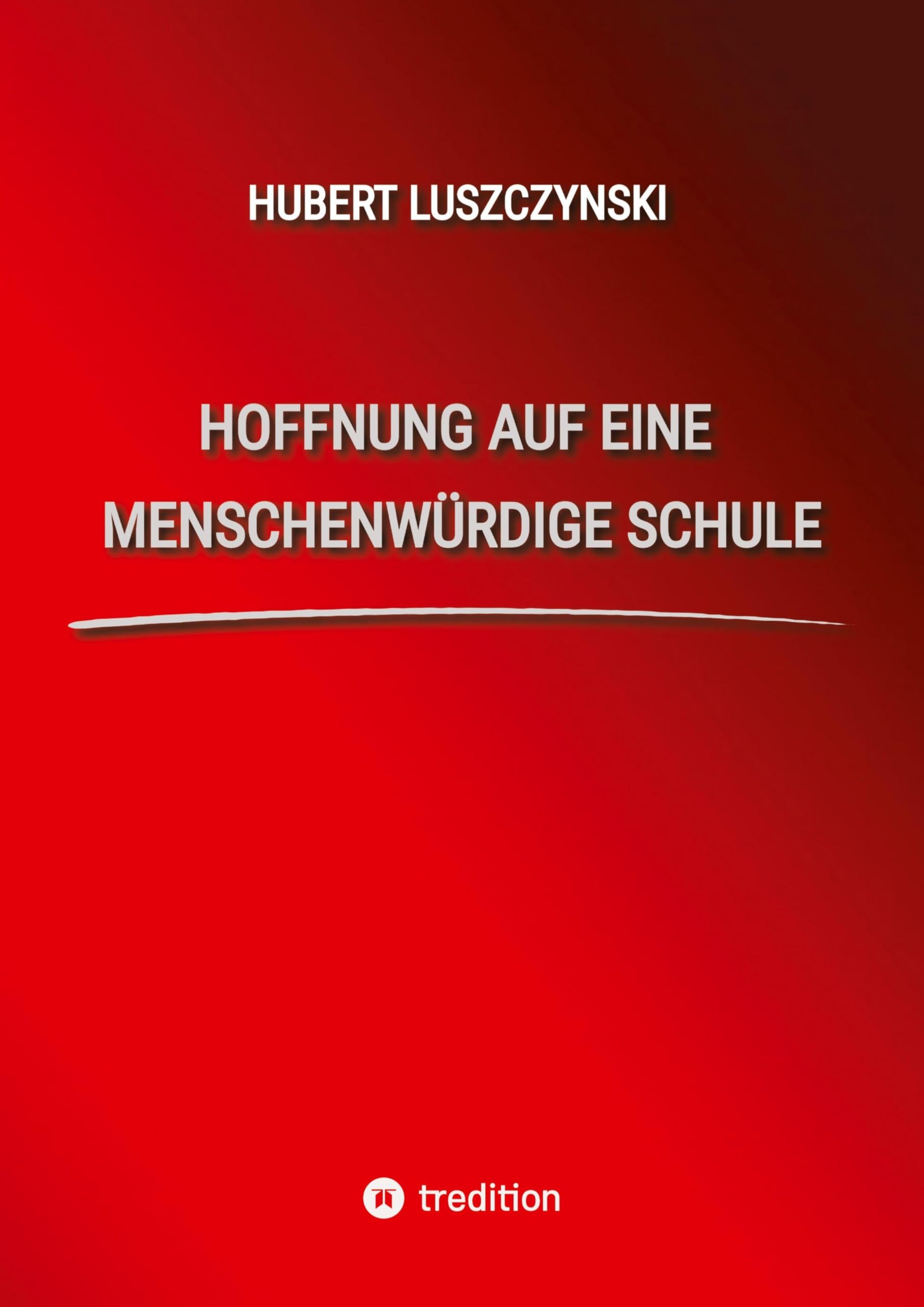 Hoffnung auf eine menschenwürdige Schule Law
