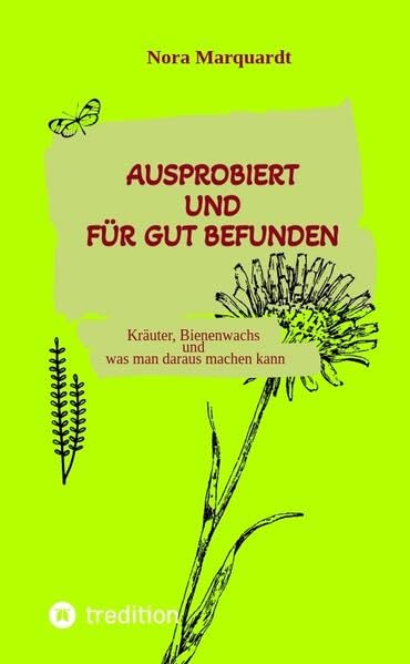 Ausprobiert und für gut befunden Health, Nutrition & Fitness